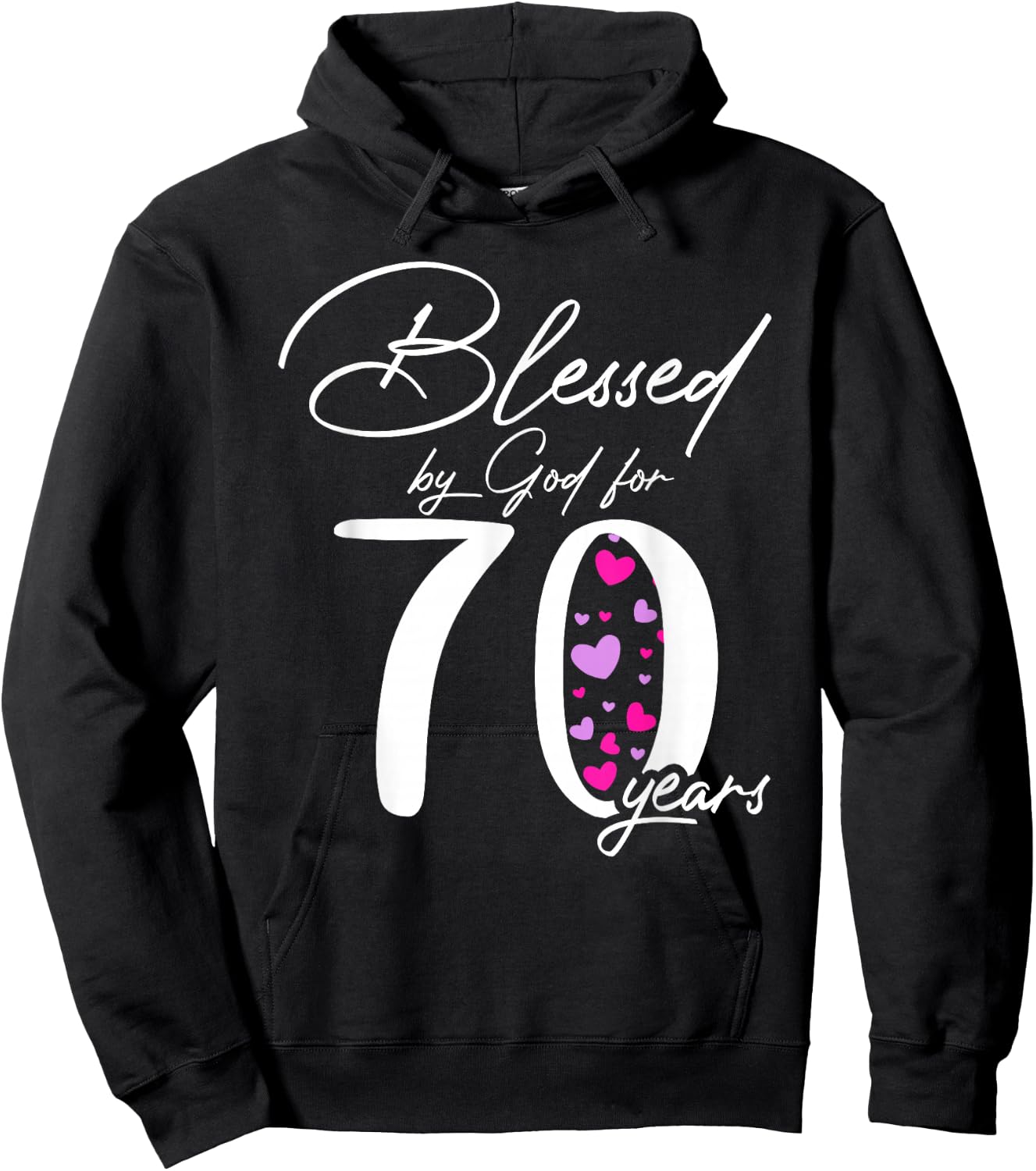 Blessed by god for 70 years happy 70th birthday gift Hoodie - Hoodie | Black