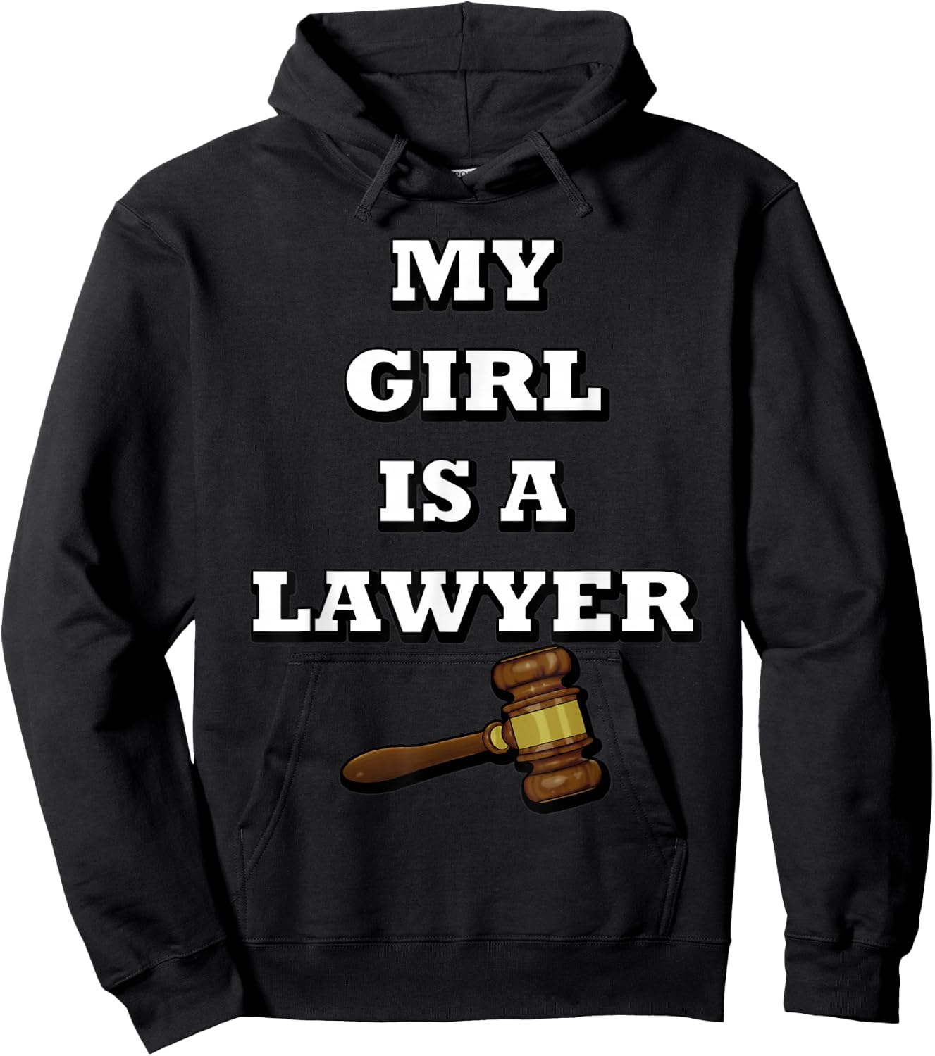 My Girl is a Lawyer Hoodie - Hoodie | Black
