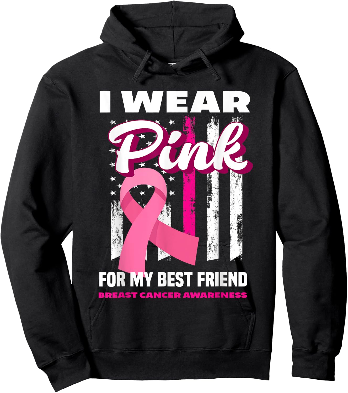 I Wear Pink For My Best Friend Breast Cancer Awareness Hoodie - Hoodie | Black