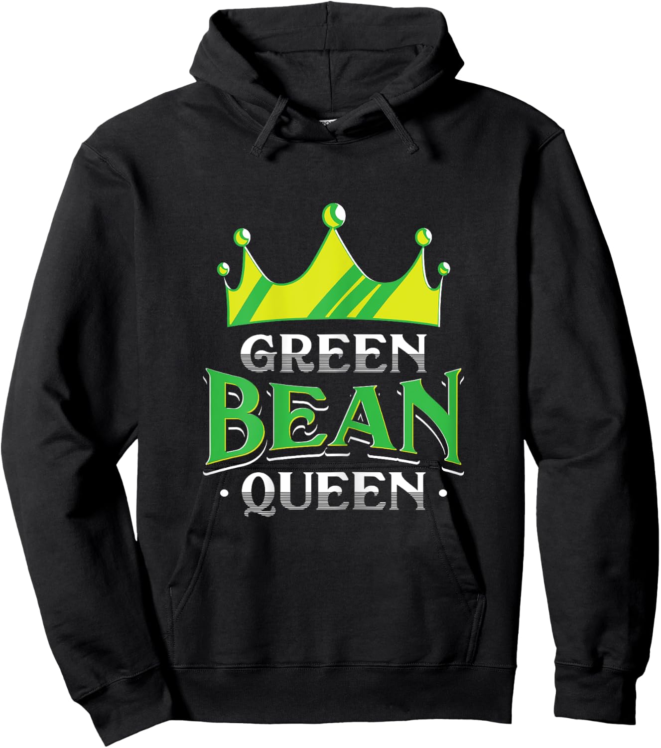 Green Bean Queen Artwork For A Vegan Woman Hoodie - Hoodie | Black
