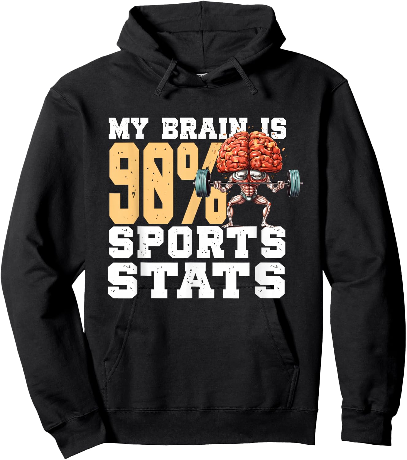 My Brain Is 90% Sports Stats | Sports Analytics Statistics Hoodie - Hoodie | Black