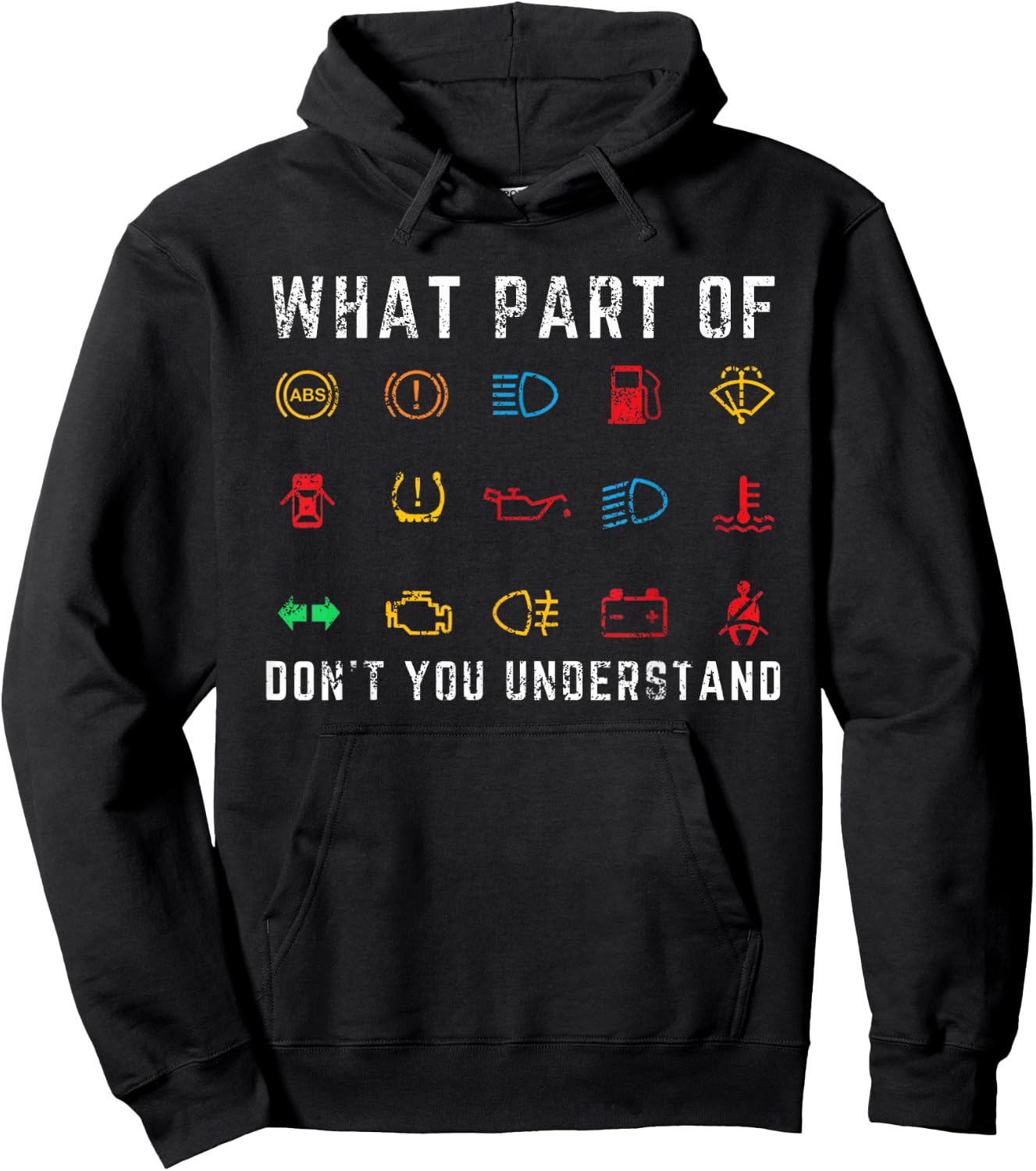 What Part of Don't You Understand Funny Car Warning Signs Hoodie - Hoodie | Black