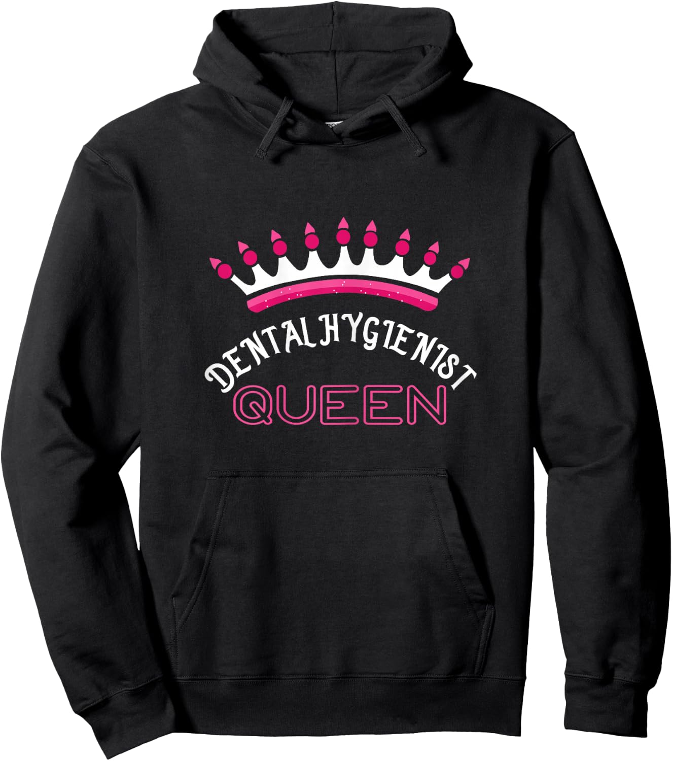 Dental Hygienist Queen Hoodie - Hoodie | Black