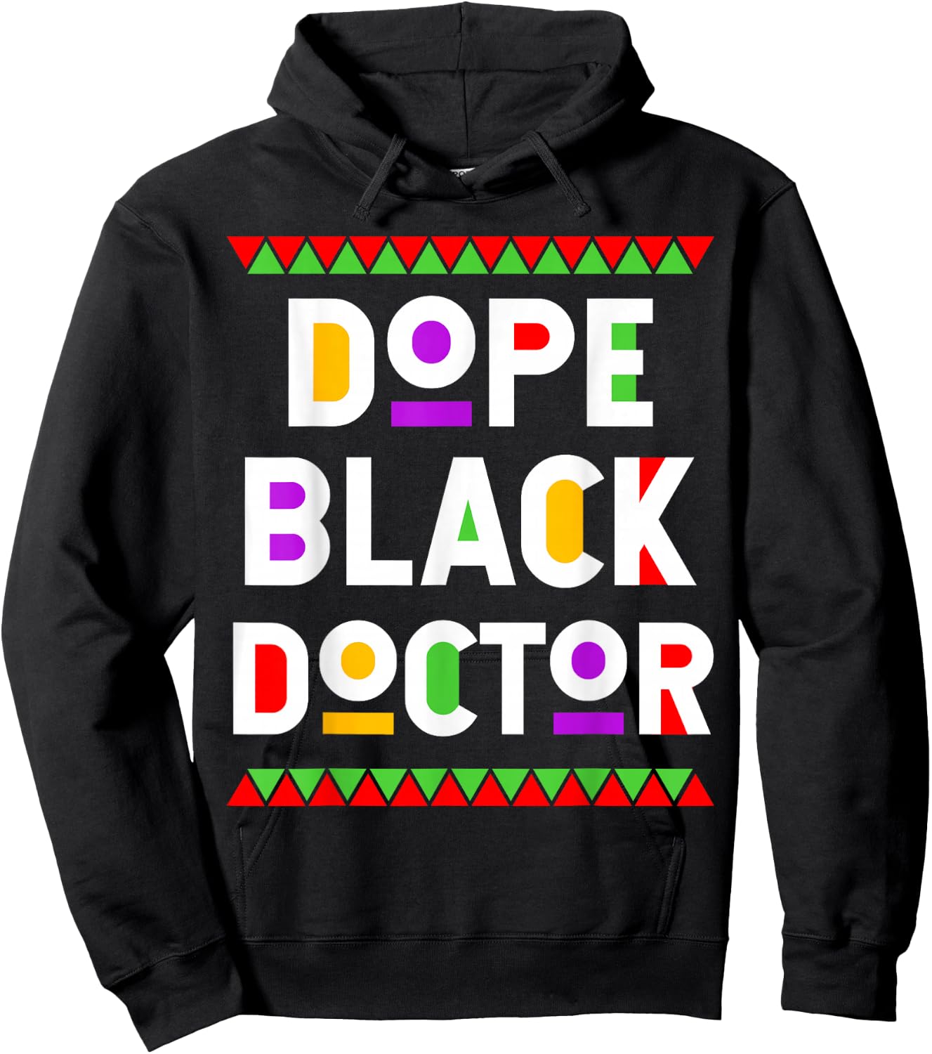 Dope Black Doctor African American Job Proud Profession Hoodie - Hoodie | Black