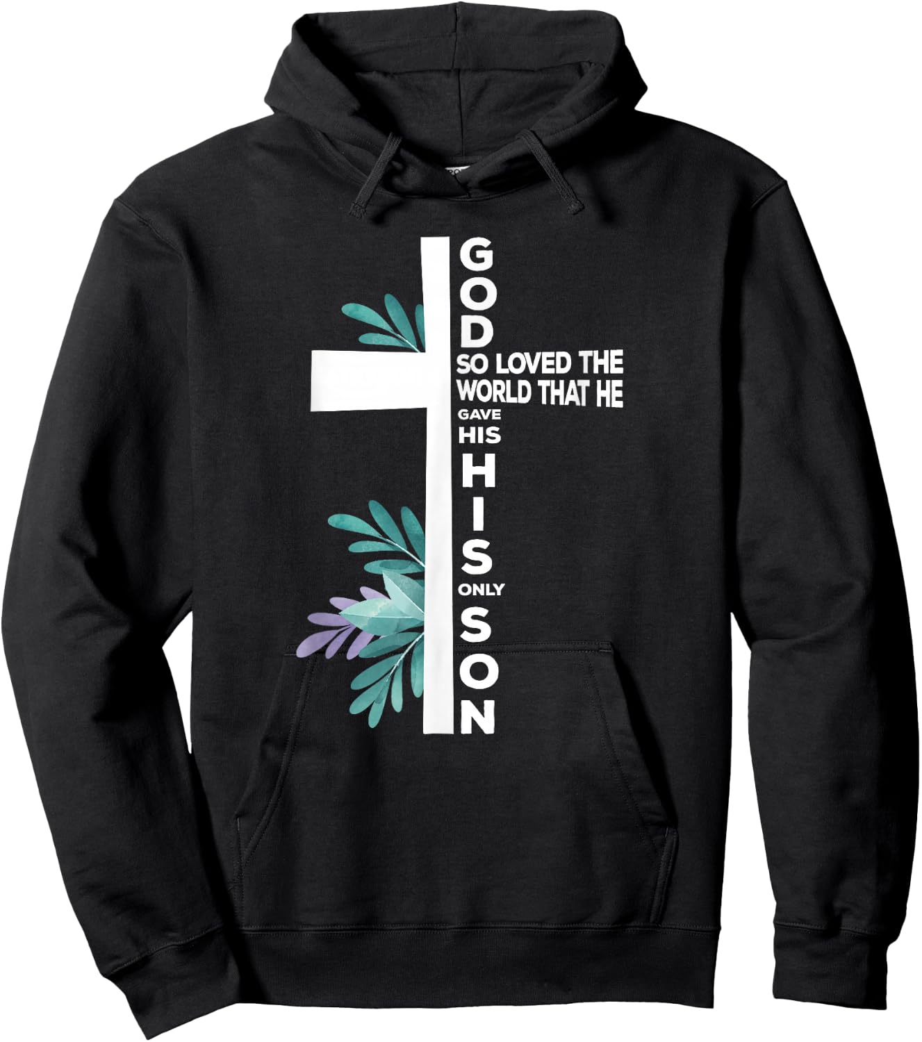 Christian Cross Bible Faith Quote John 3:16 Hoodie - Hoodie | Black