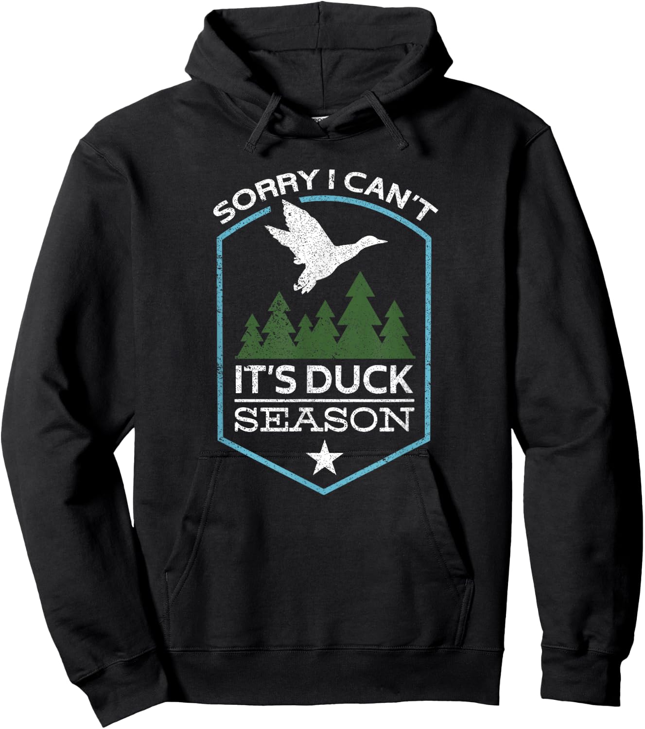 Sorry I Can´t It´s Duck Season | Duck Hunting Funny Hunting Hoodie - Hoodie | Black