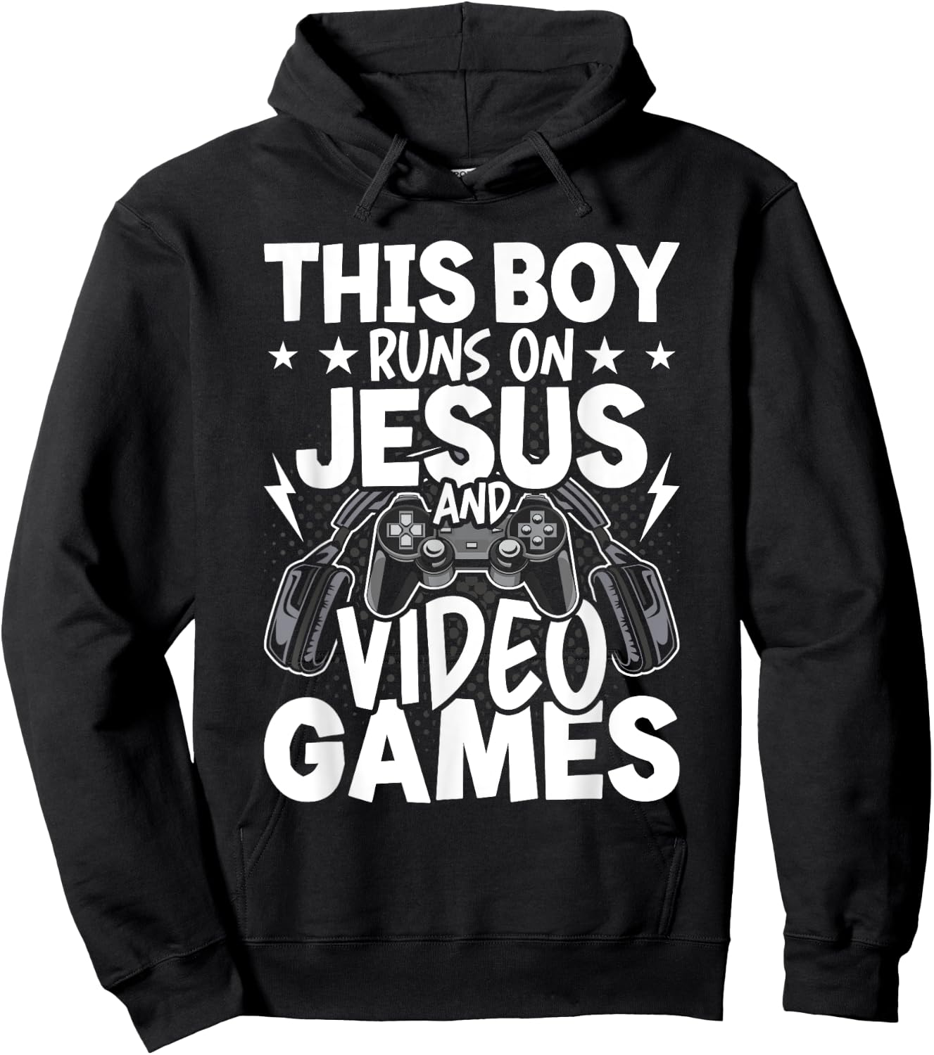 This Boy Runs On Jesus And Video Games Video Gamer Gaming Hoodie - Hoodie | Black