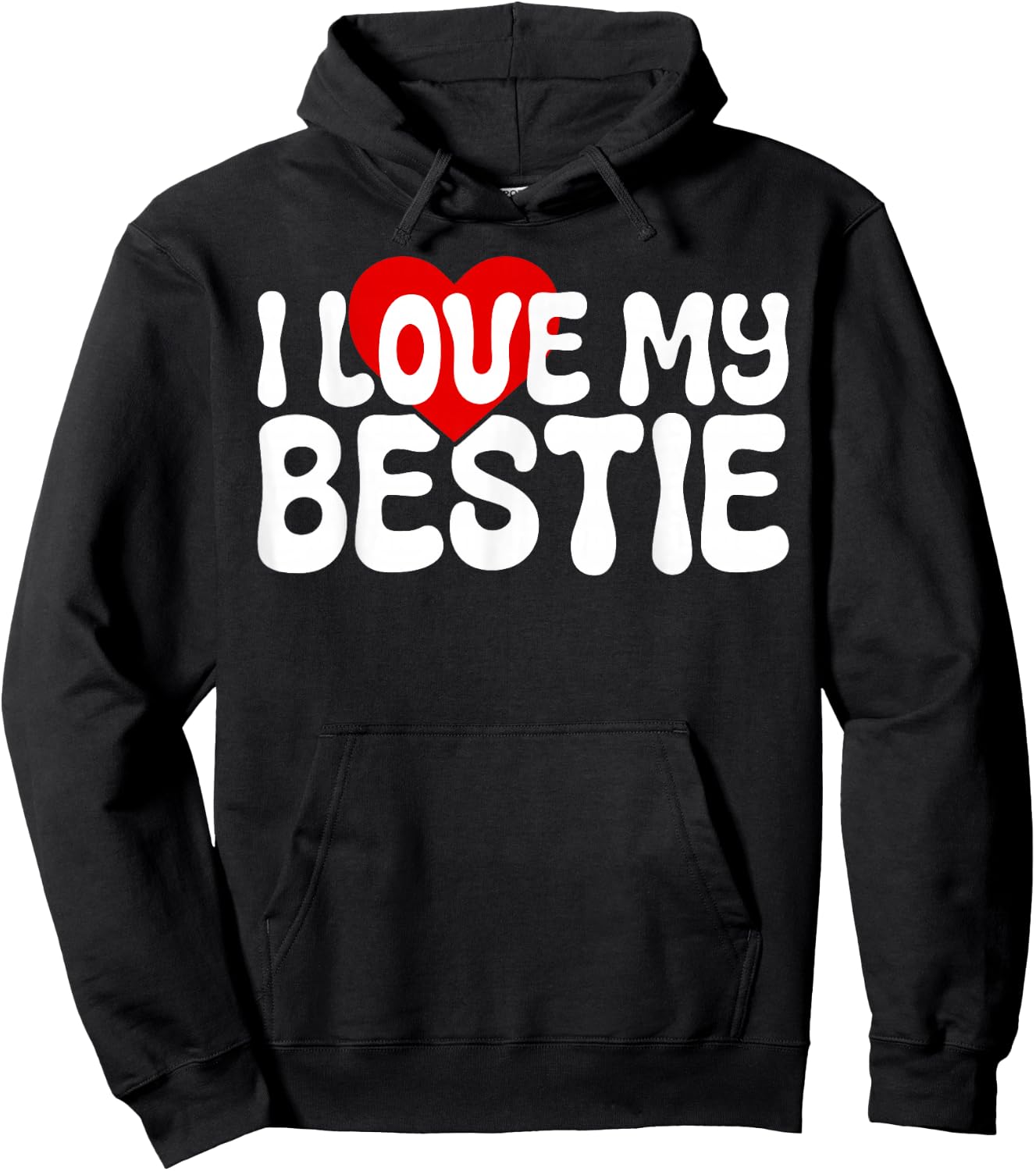 I Love My Bestie Cute Heart Quote for Best Friends BFF Hoodie - Hoodie | Black