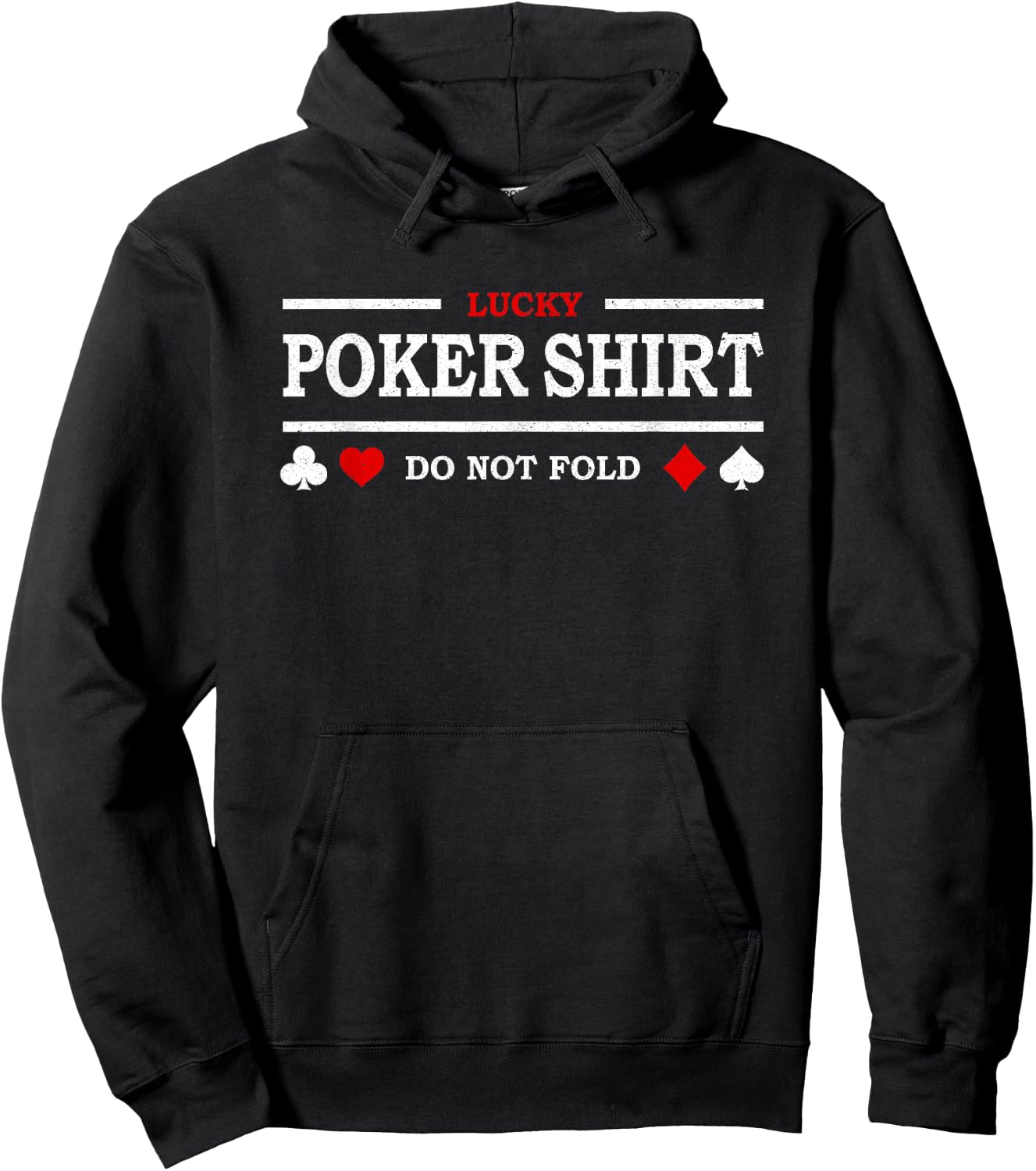Do not Fold Lucky Poker Hoodie - Hoodie | Black