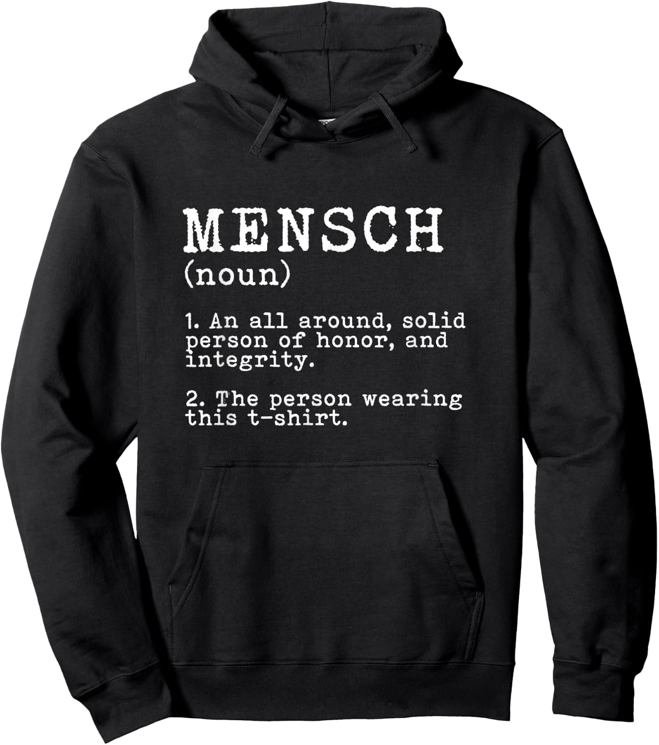 Mensch Definition Hebrew - Jewish Person of Honor Integrity Hoodie - Hoodie | Black