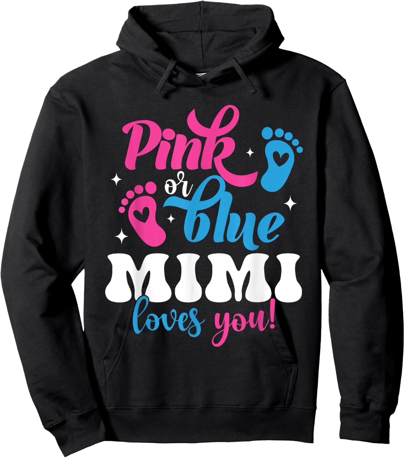 Pink Or Blue Mimi Loves You Gender Reveal Baby Hoodie - Hoodie | Black
