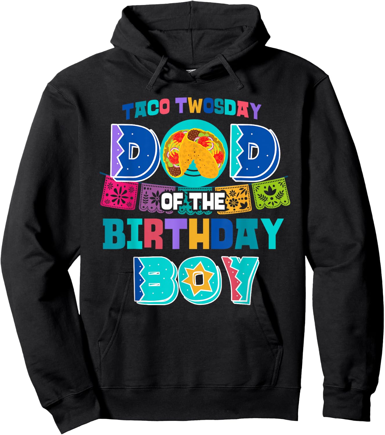 Dad of the Birthday Boy | Taco Twosday Hoodie - Hoodie | Black