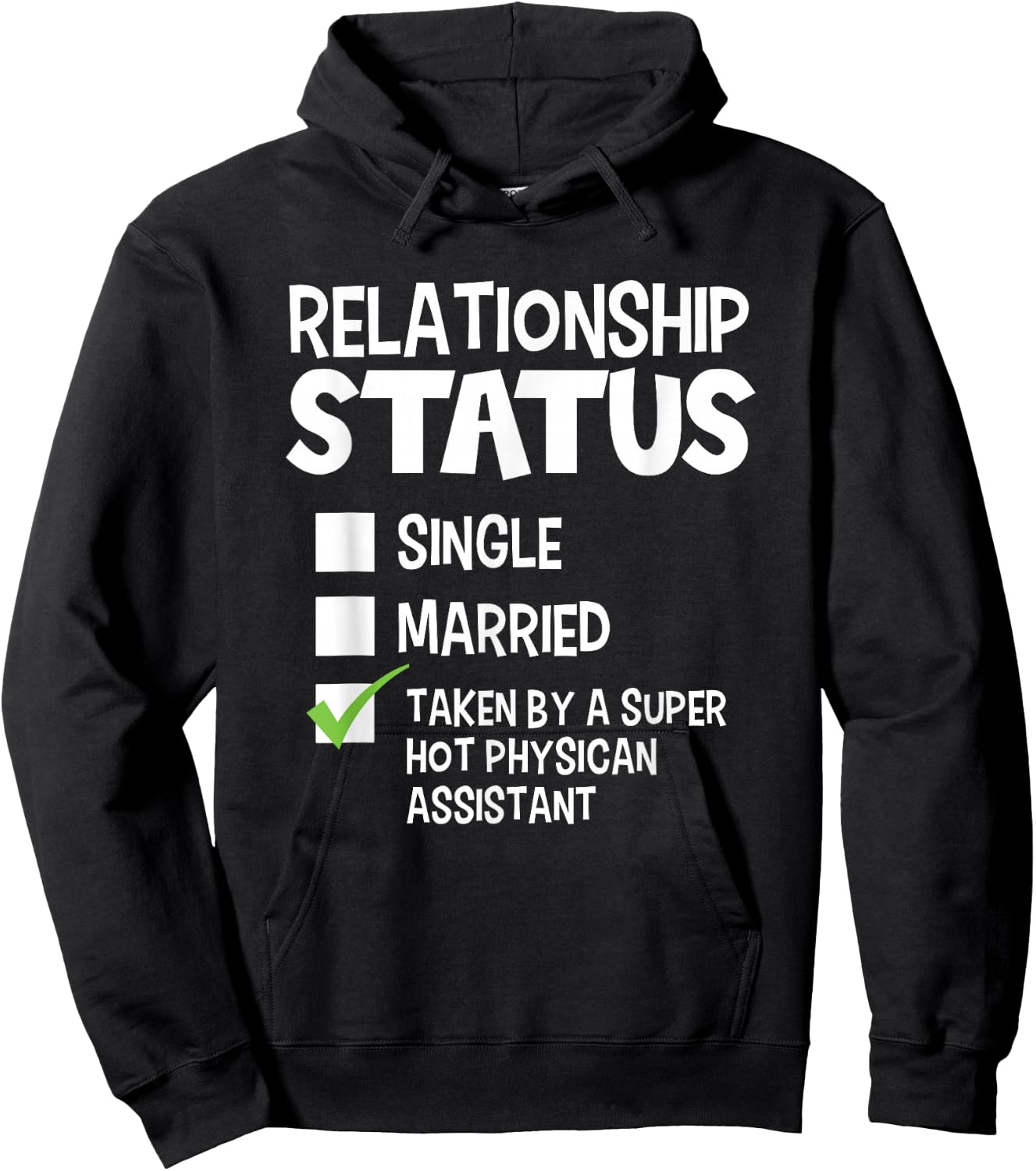 Funny His Her Gift Physician Assistant Relationship Status Hoodie - Hoodie | Black