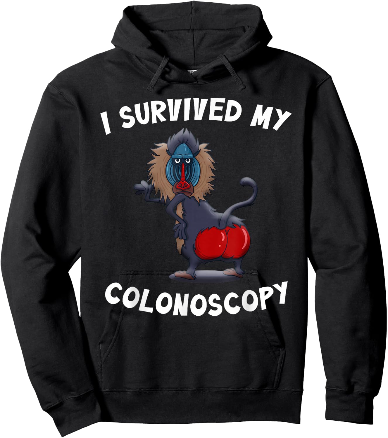 I Survived My Colonoscopy Survivor Funny Hospital Patients Hoodie - Hoodie | Black