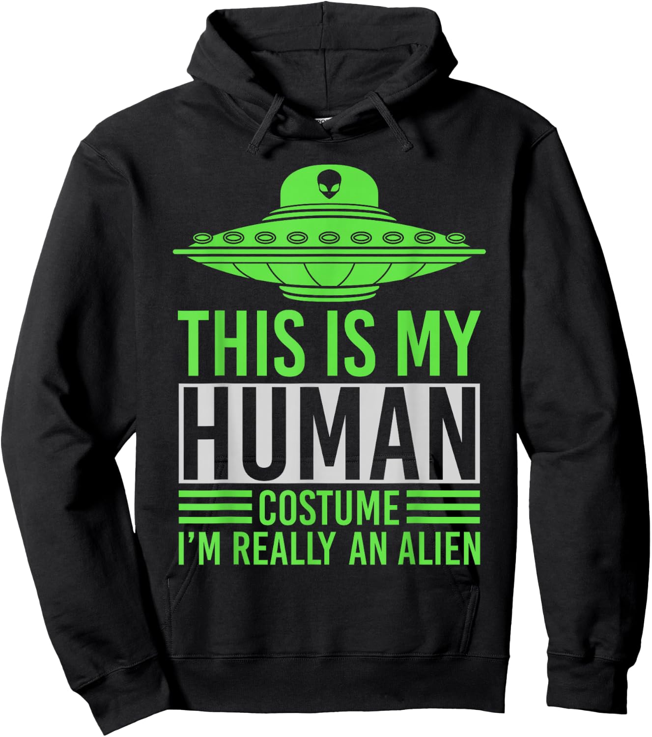 Funny Science Fiction Space UFO Abduction Costume Alien Hoodie - Hoodie | Black