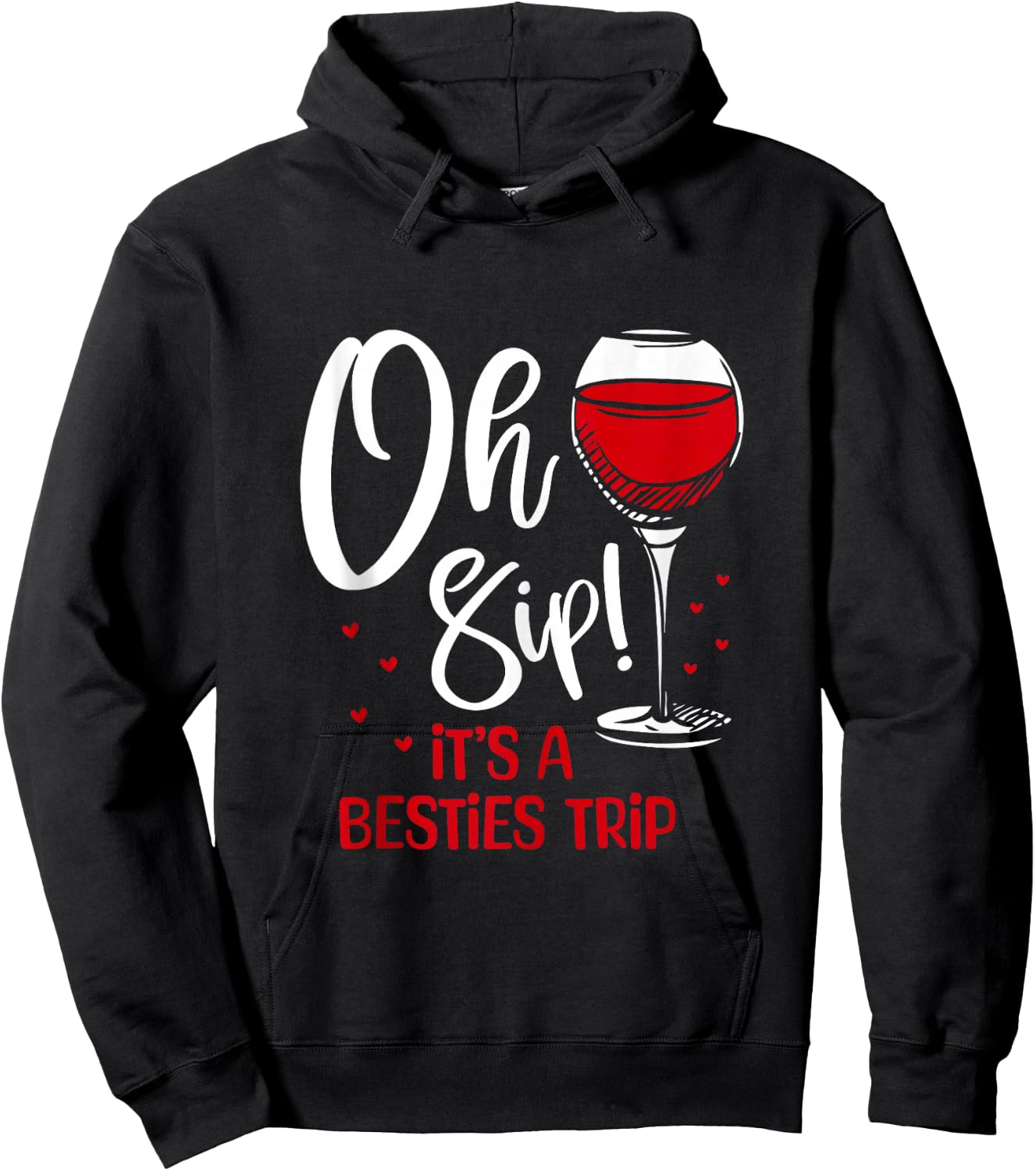 Funny It's Besties Trip Wine Lover Bachelor Birthday Party Hoodie - Hoodie | Black