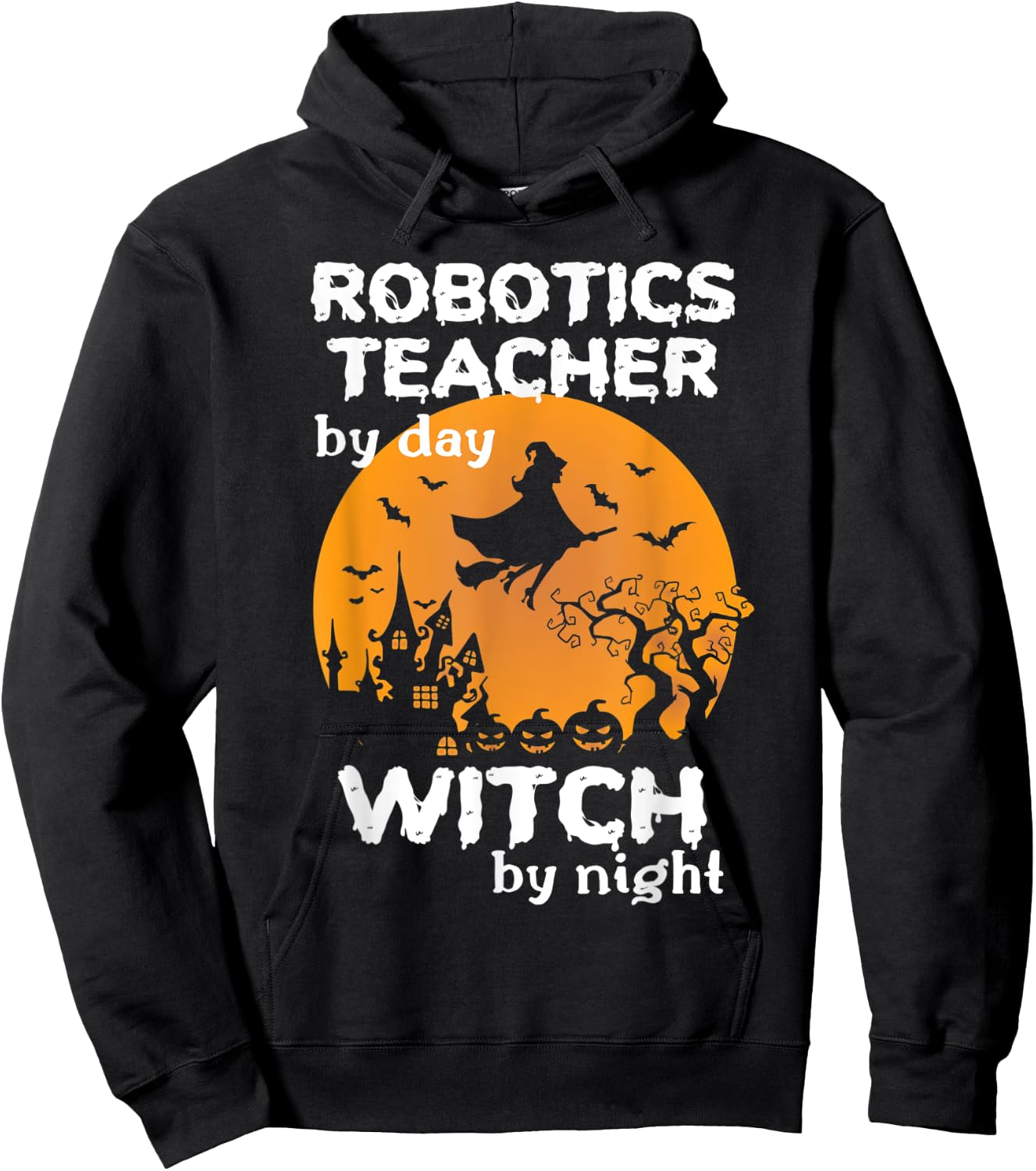 Funny Witch Pumpkin Robotics Teacher Halloween Costume Hoodie - Hoodie | Black