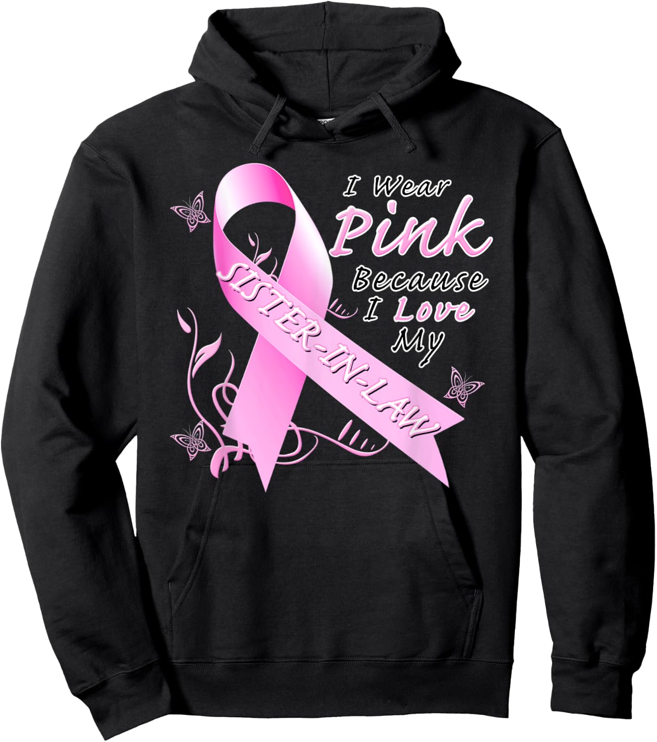 Breast Cancer Awareness Month Pink Sister In Law Hoodie - Hoodie | Black