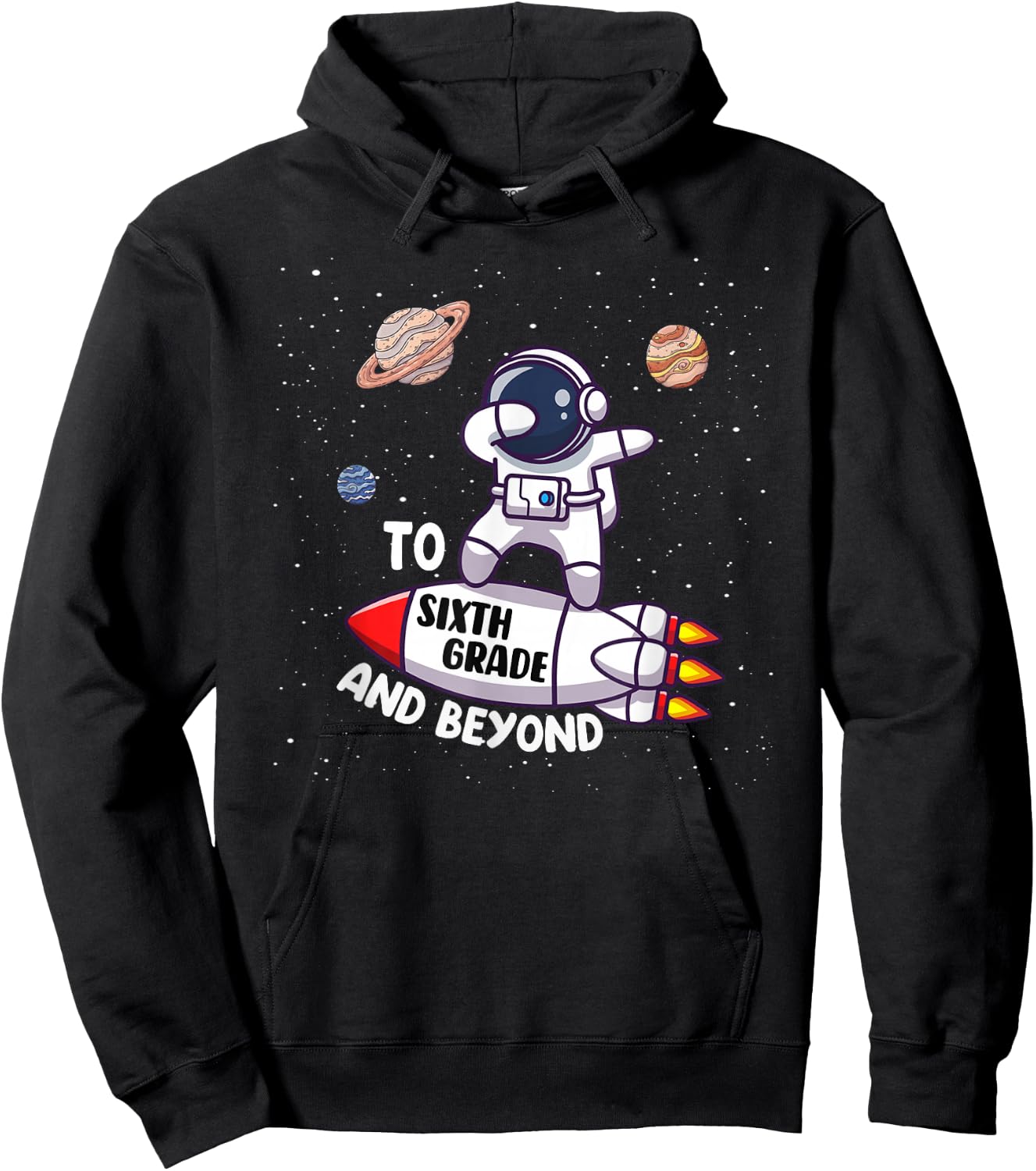 Back to Sixth grade and Beyond-Funny First Day of School Hoodie - Hoodie | Black