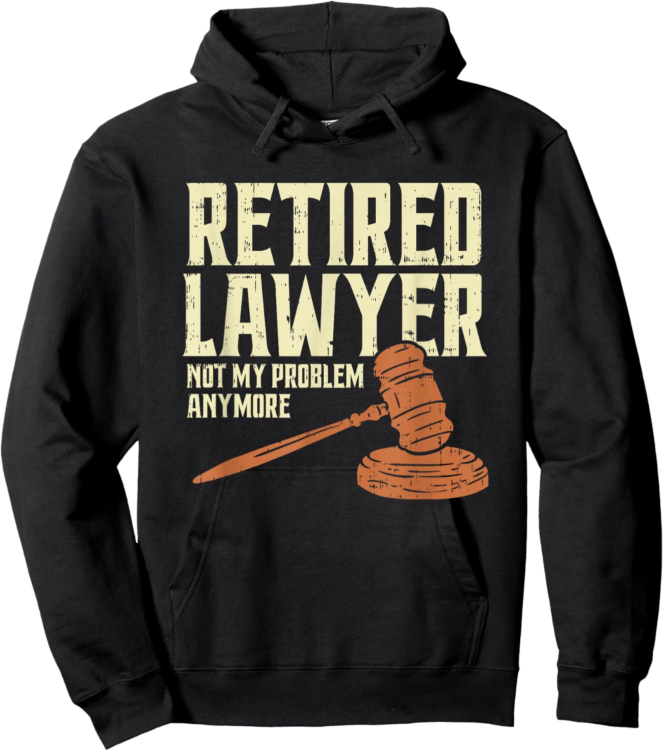 Attorney Retirement Humor | Funny Retired Lawyer Hoodie - Hoodie | Black