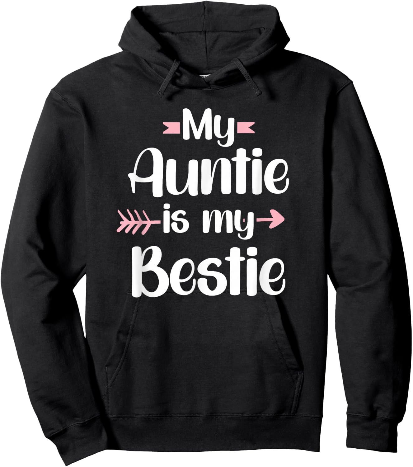 My Auntie Is My Bestie Aunt And Niece Hoodie - Hoodie | Black