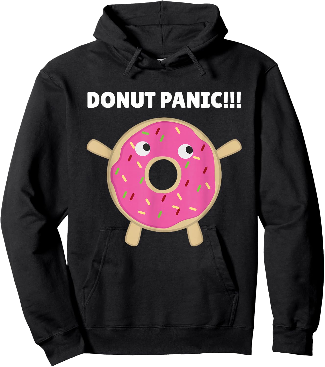 Donut Panic - Funny Pun With Donuts Hoodie - Hoodie | Black