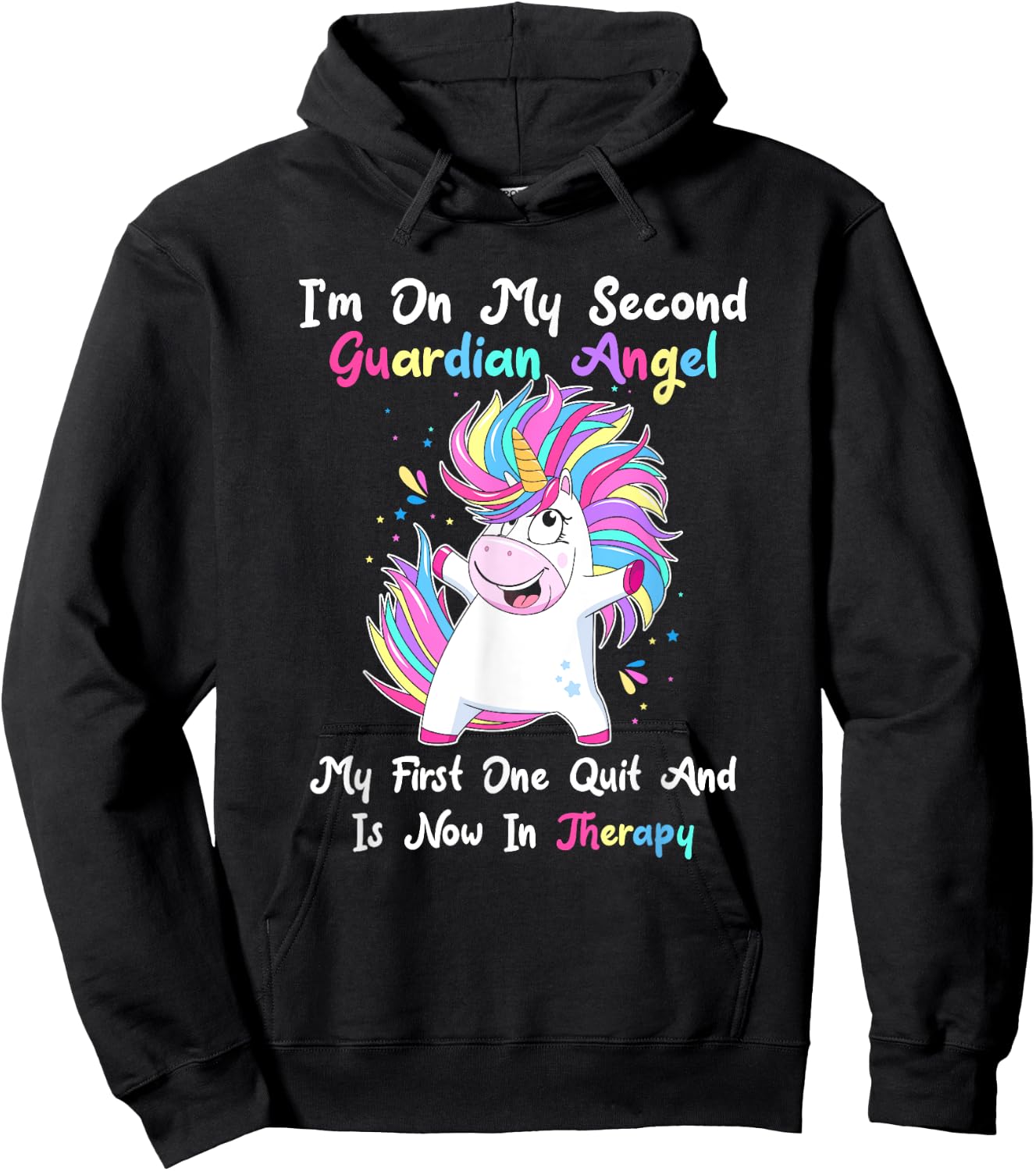 I'm On My Second Guardian Angel My First One Quit Hoodie - Hoodie | Black