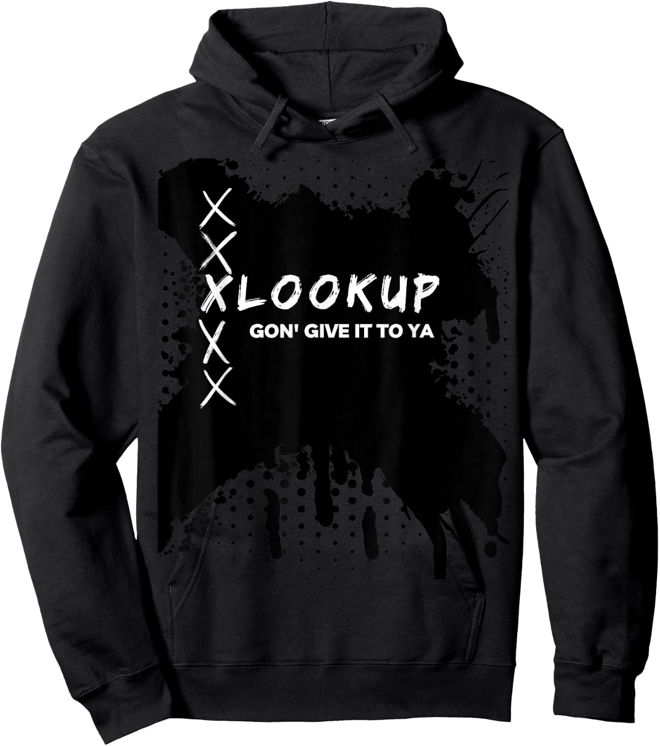 Xlookup Gon' Give it to Ya Hoodie - Hoodie | Black
