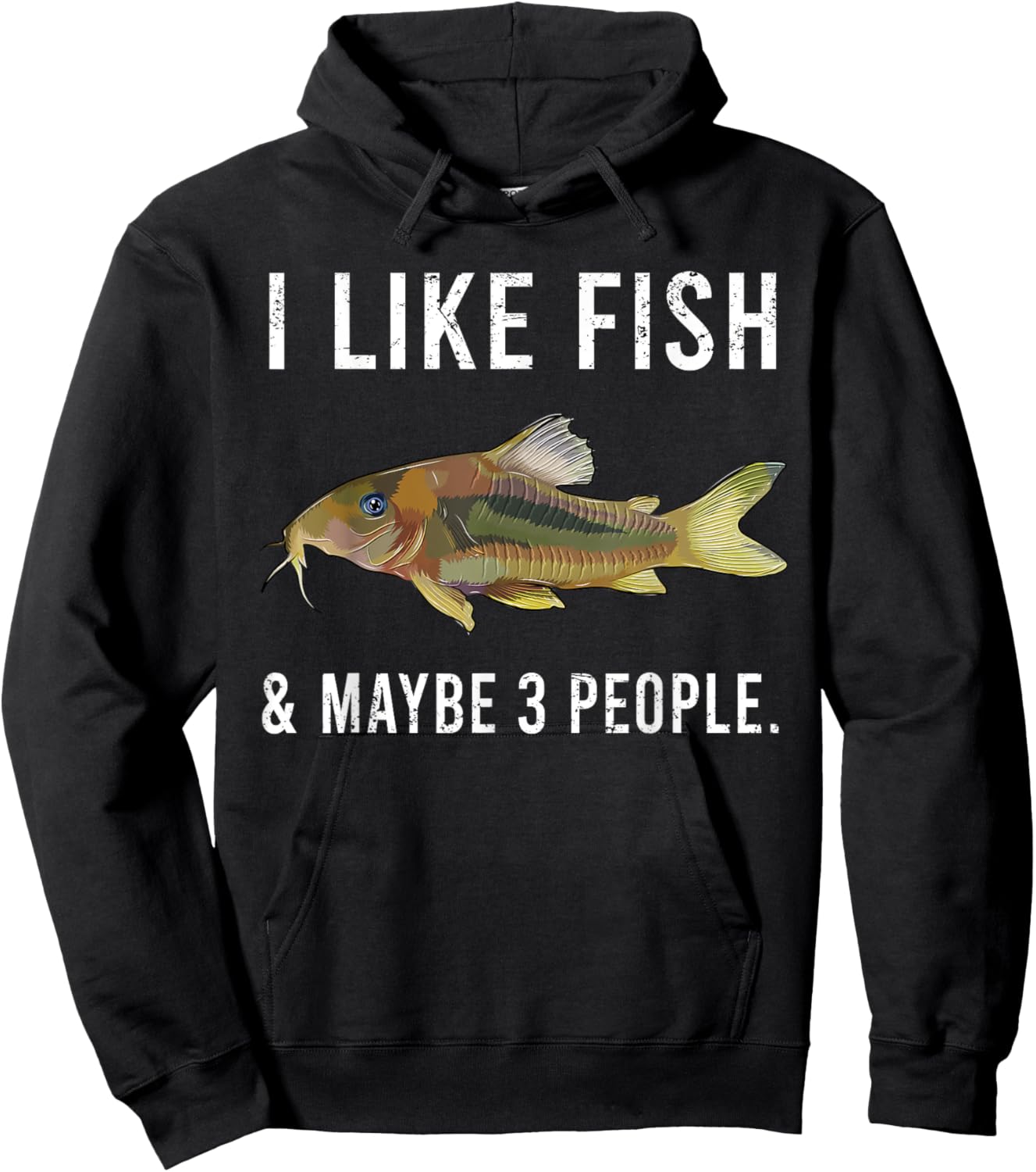 Funny I Like Corydoras Catfish Fish And Maybe 3 People Hoodie - Hoodie | Black