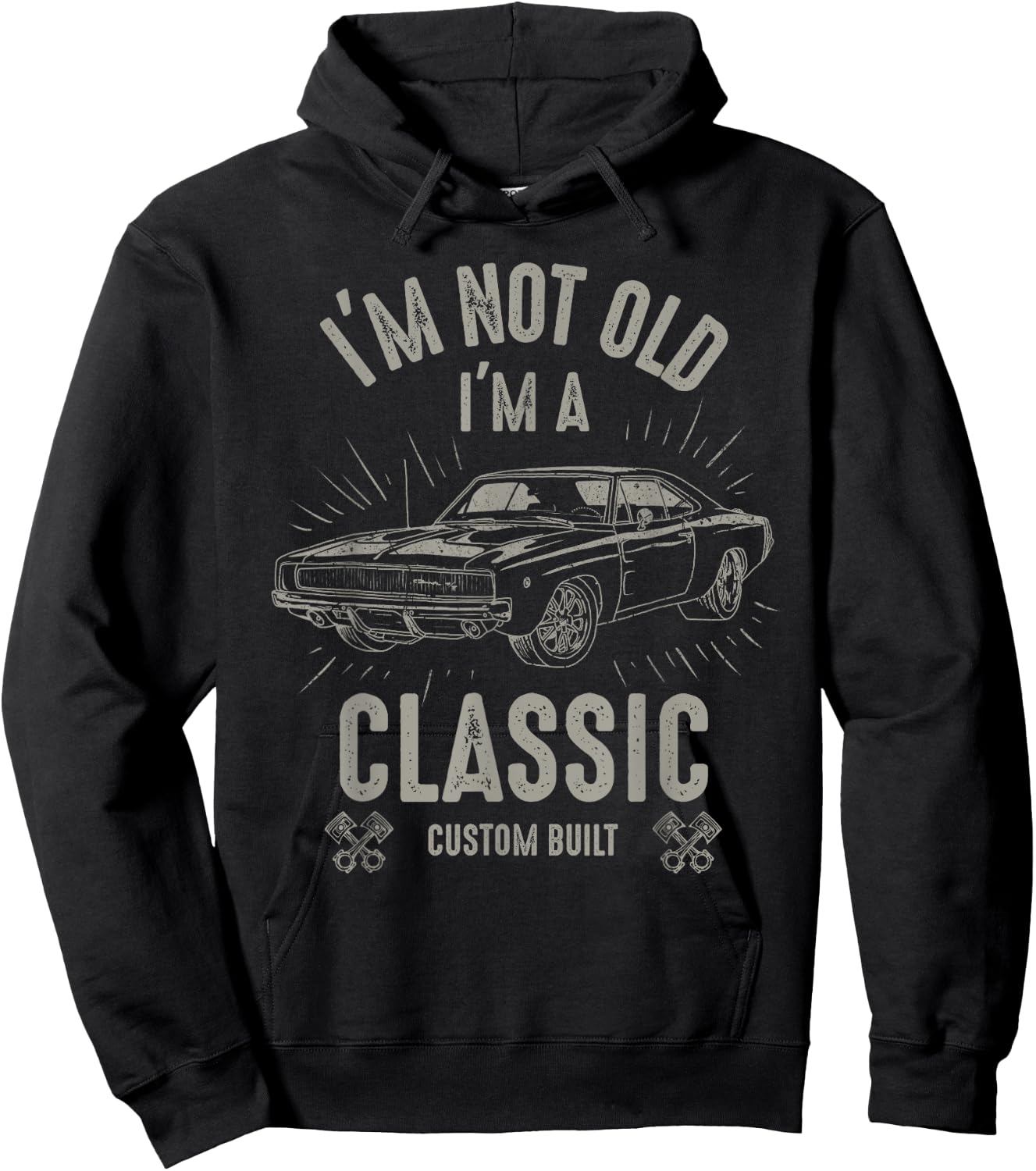 I'm Not Old I'm Classic Funny Car Quote Retro Vintage Car Hoodie - Hoodie | Black