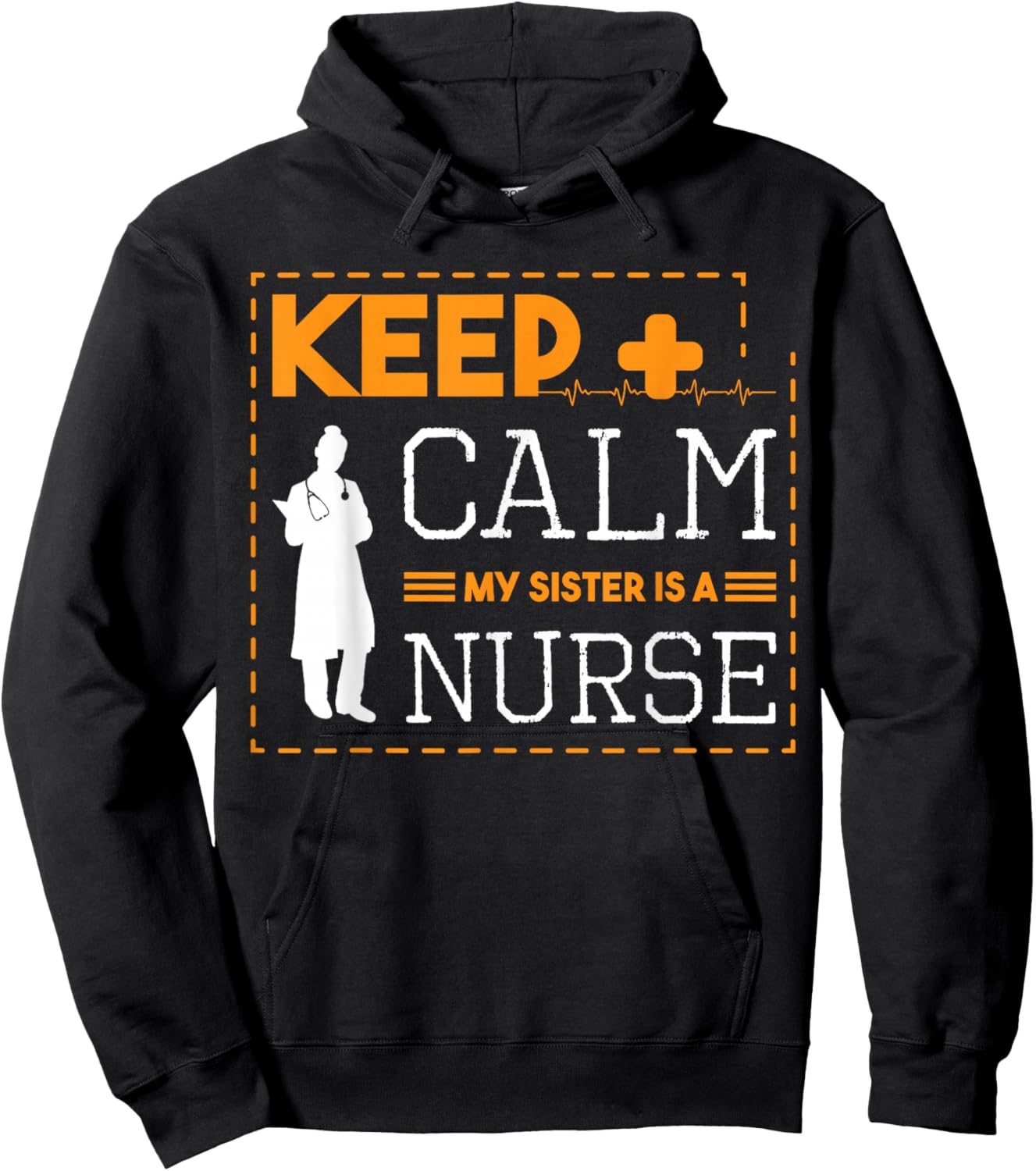 Keep Calm My Sister Is A Nurse Stethoscope Nursing Student Hoodie - Hoodie | Black