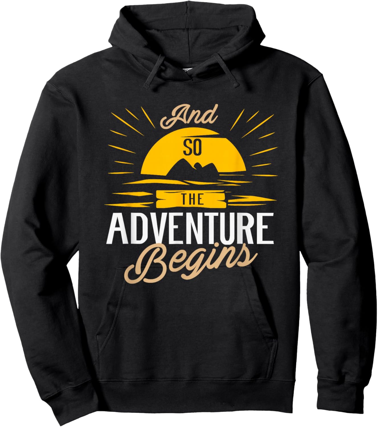 And so the Adventure begins - Camping & Road Trip Gift Hoodie - Hoodie | Black