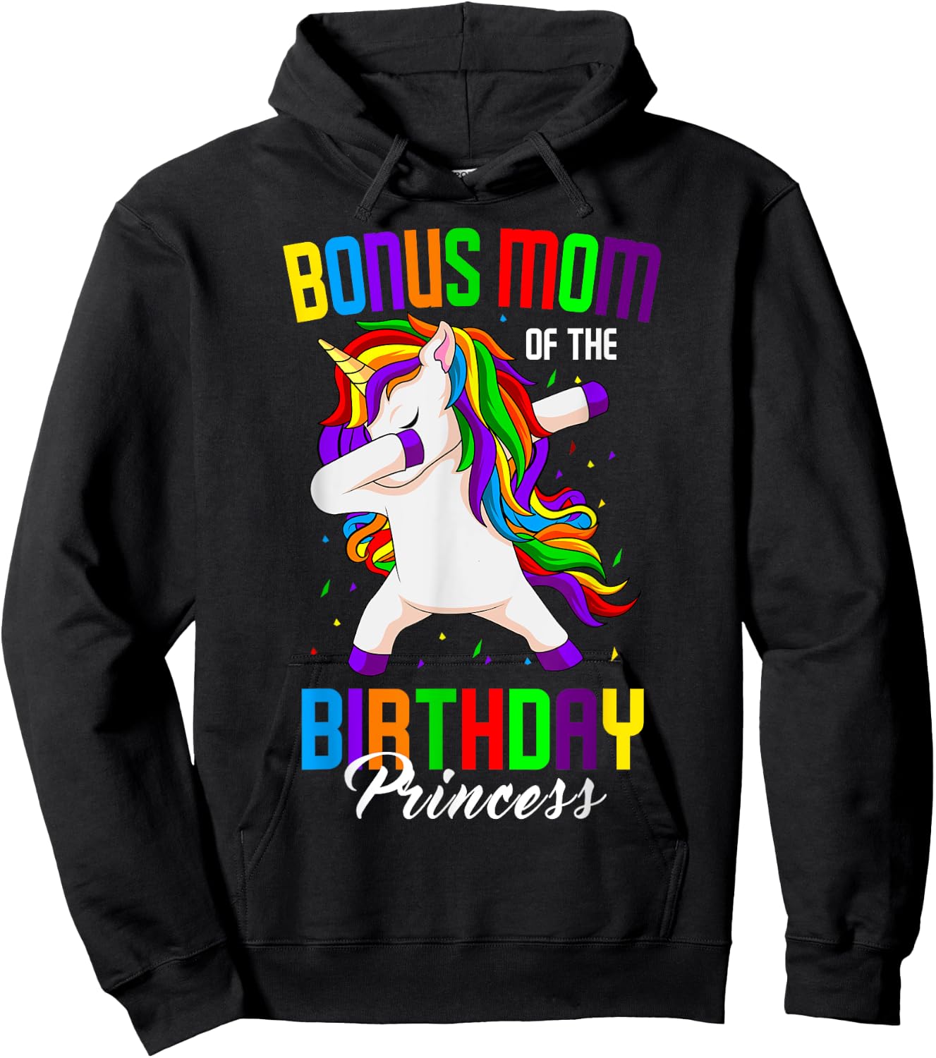 Bonus Mom of the Birthday Princess Unicorn Dabbing Party Hoodie - Hoodie | Black