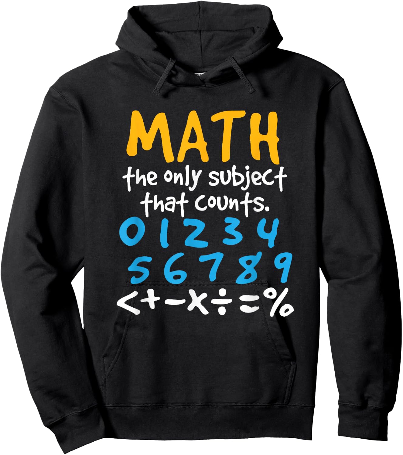 Math the Only Subject That Counts Mathematics Funny Hoodie - Hoodie | Black
