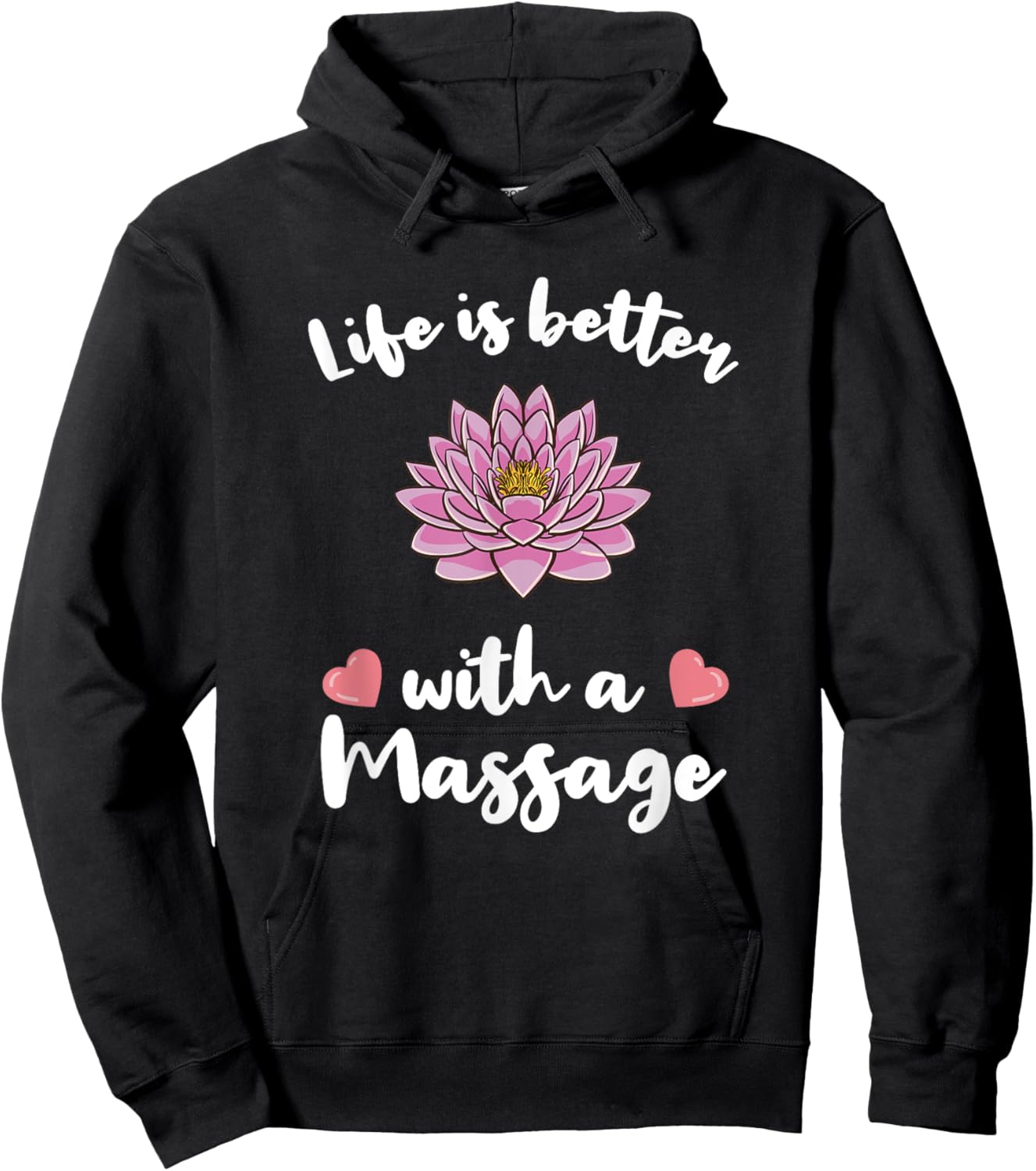 Life Is Better With A Massage for Massage Therapist Hoodie - Hoodie | Black
