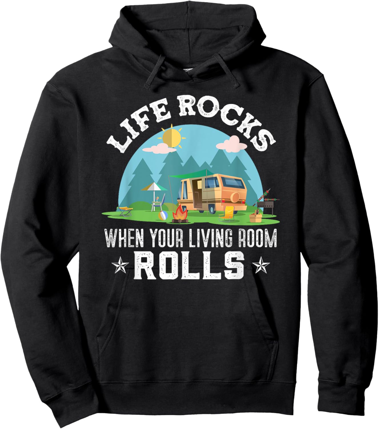 Life rocks when your living room rolls | camping lover Hoodie - Hoodie | Black