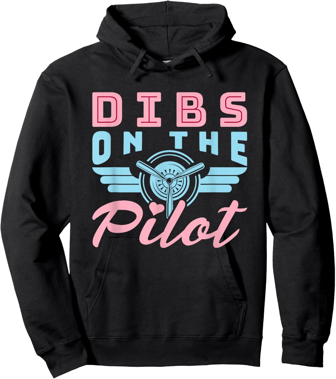 Dibs on the Pilot - Airman Wife - Airplane Pilot Wife Hoodie - Hoodie | Black