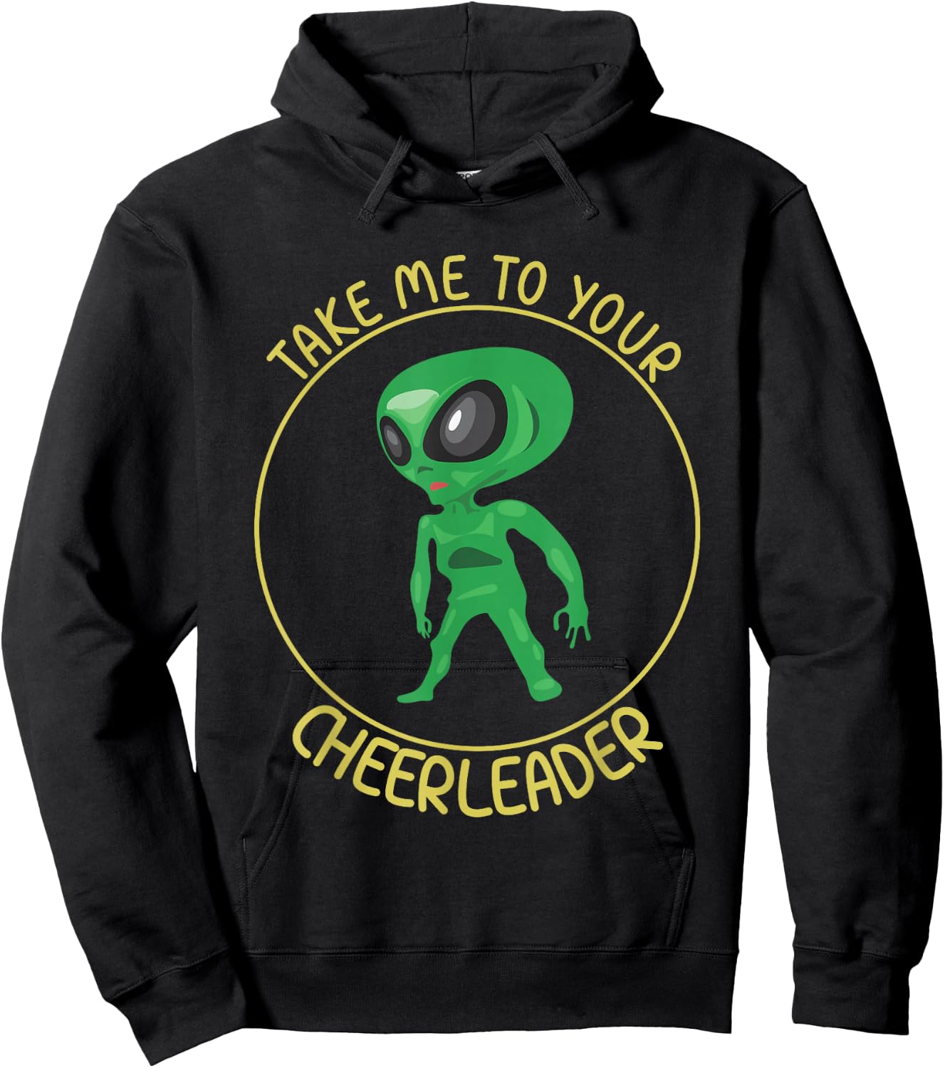 Take Me To Your Cheerleader Men Women Kids Funny Alien Lover Hoodie - Hoodie | Black