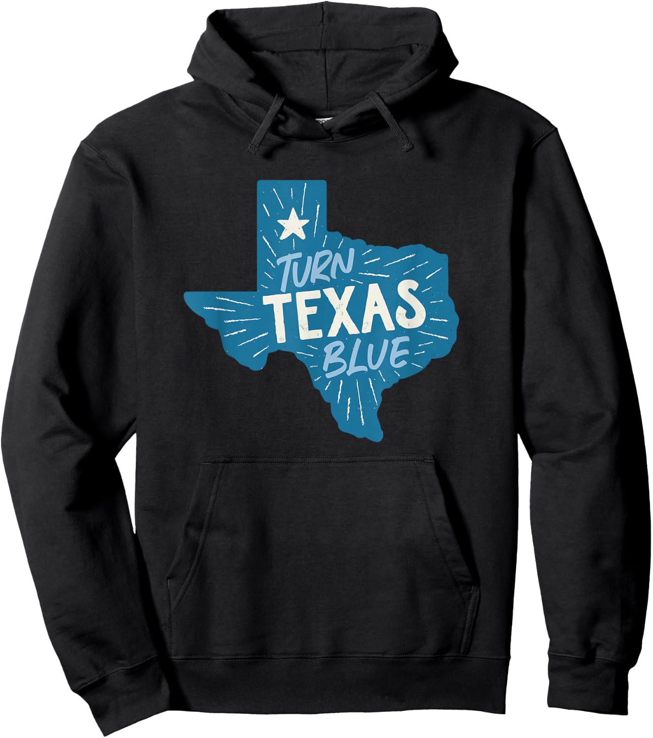 Turn Texas Blue Texas Democrats & Liberals in Texas Hoodie - Hoodie | Black