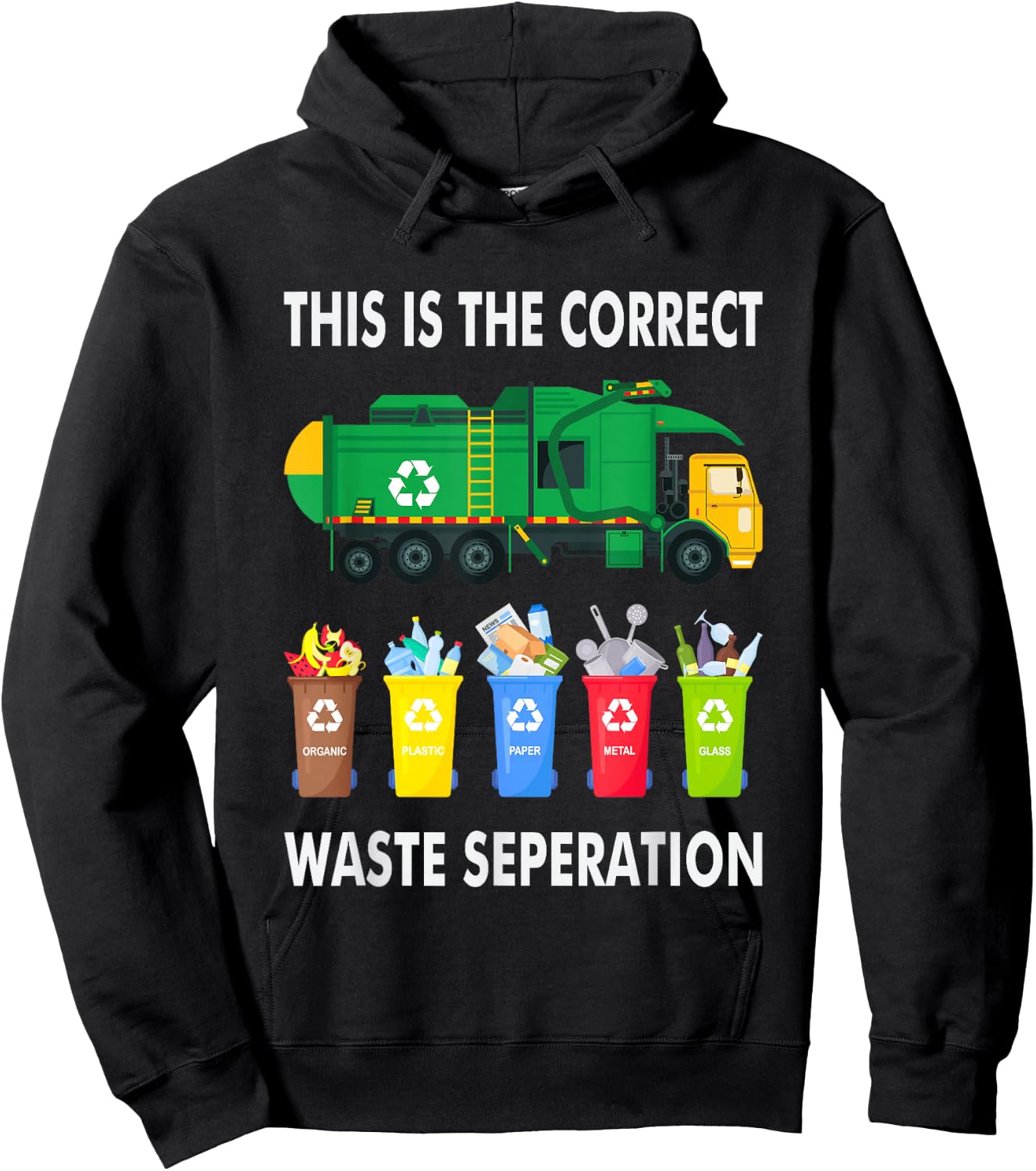 Recycling Trash Waste Separation Garbage Truck Hoodie - Hoodie | Black