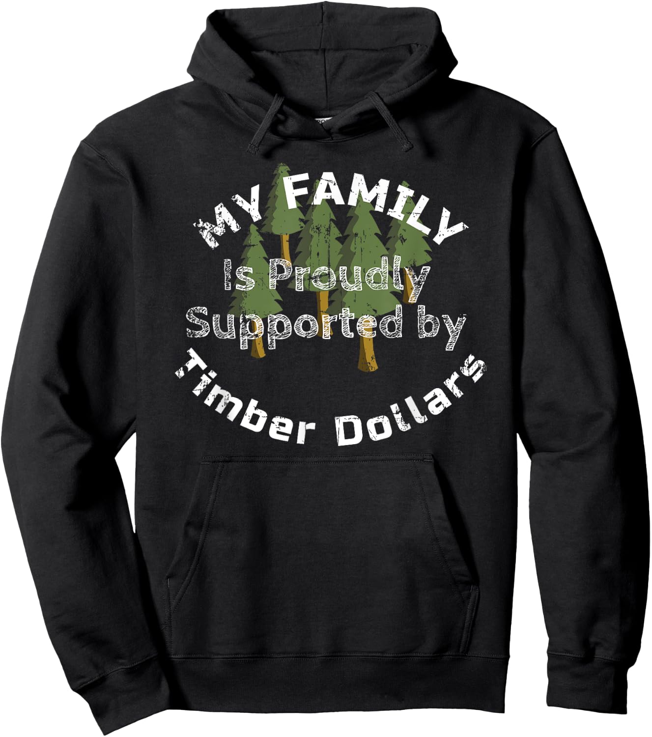 Timber Dollars Logger Logging T Shirt Patriotic American Hoodie - Hoodie | Black