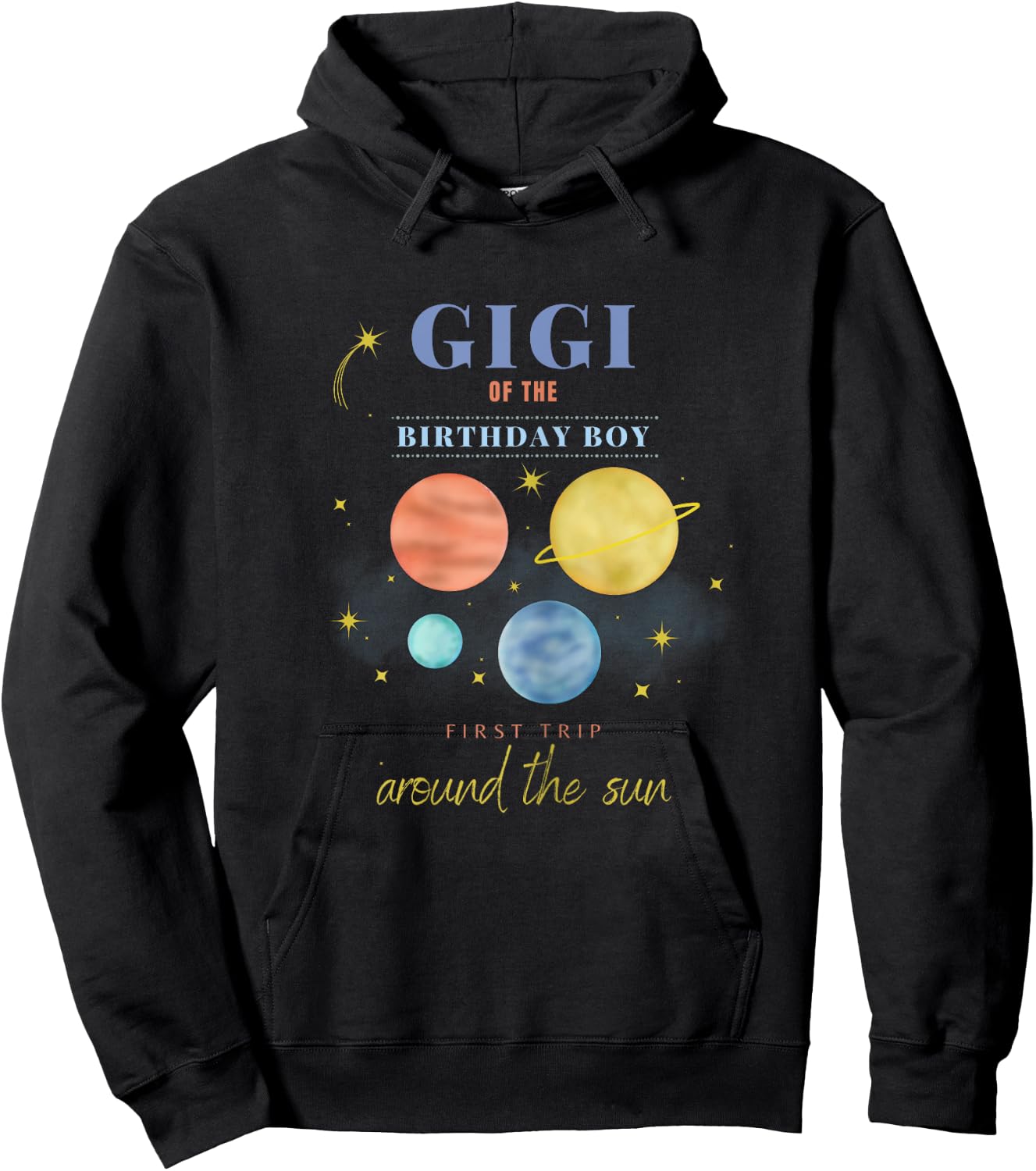 Gigi 1st Birthday First Trip Around The Sun Space Bday Hoodie - Hoodie | Black