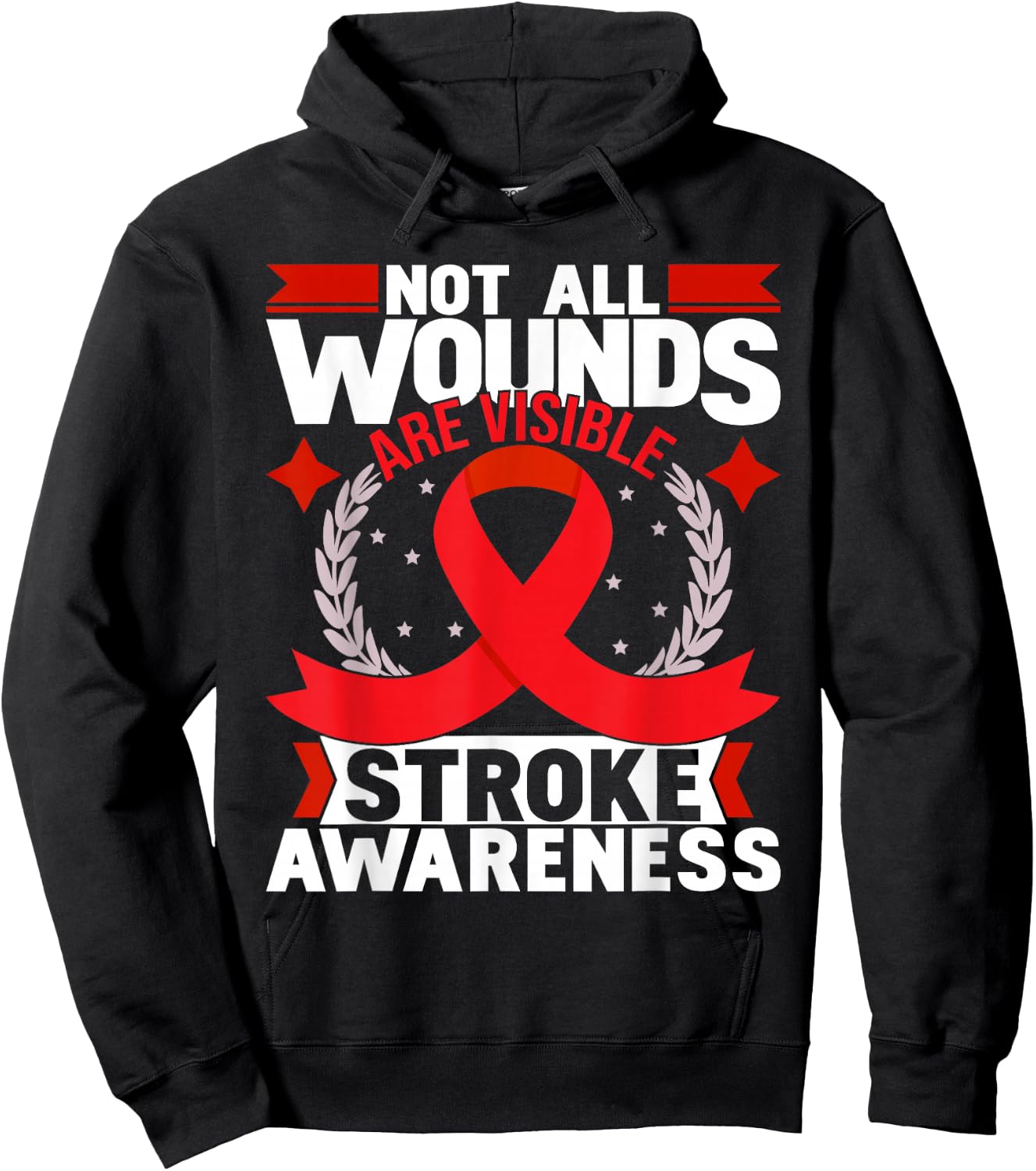 Not All Wounds Are Visible - Stroke Awareness Red Ribbon Hoodie - Hoodie | Black