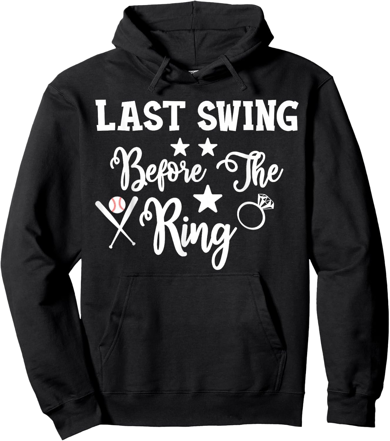Last Swing Before The Ring Baseball Bachelorette Hoodie - Hoodie | Black