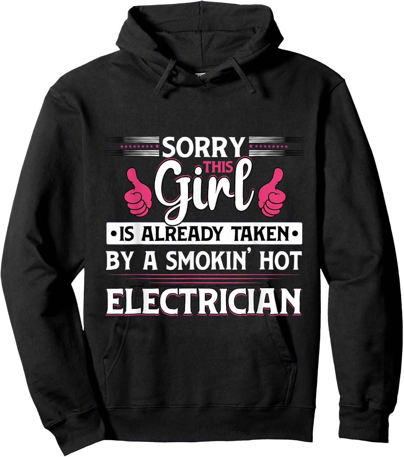 Sorry Girl Is Taken Funny Electrician Wife Women Girls Gift Hoodie - Hoodie | Black
