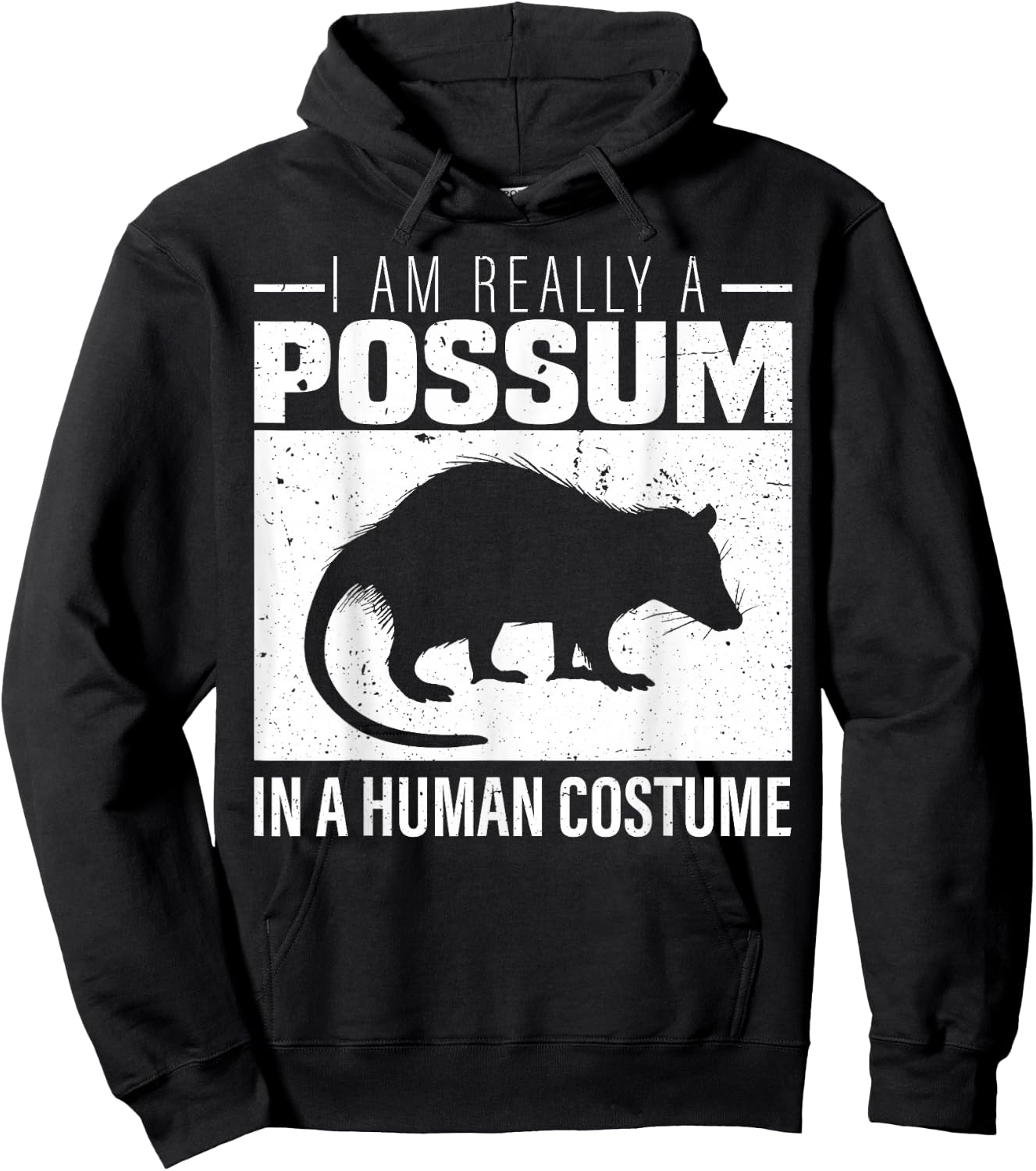 I am Really a Possum in a Human Costume Halloween Hoodie - Hoodie | Black