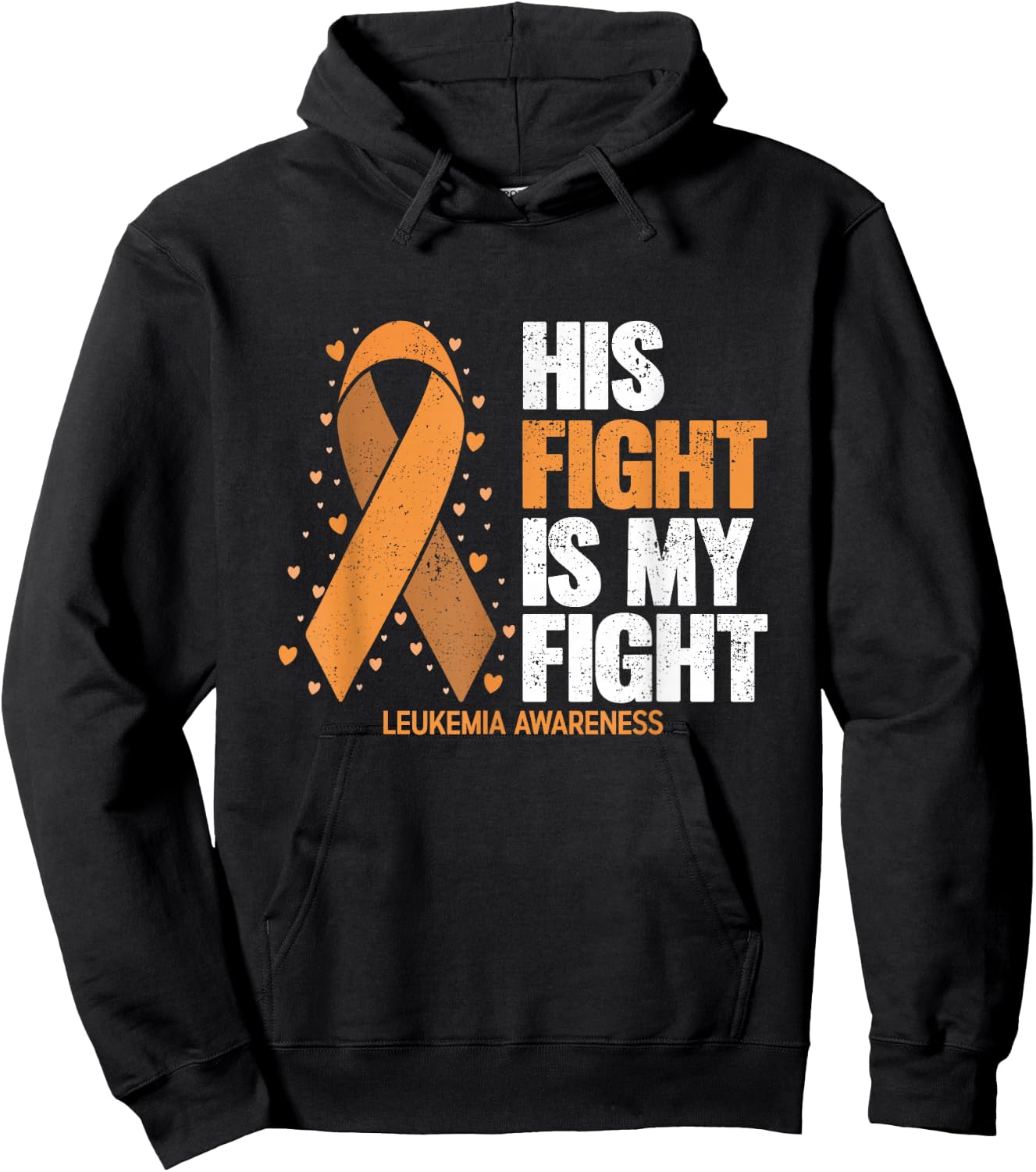 Leukemia Awareness Shirt His Fight is my fight Leukemia Hoodie - Hoodie | Black