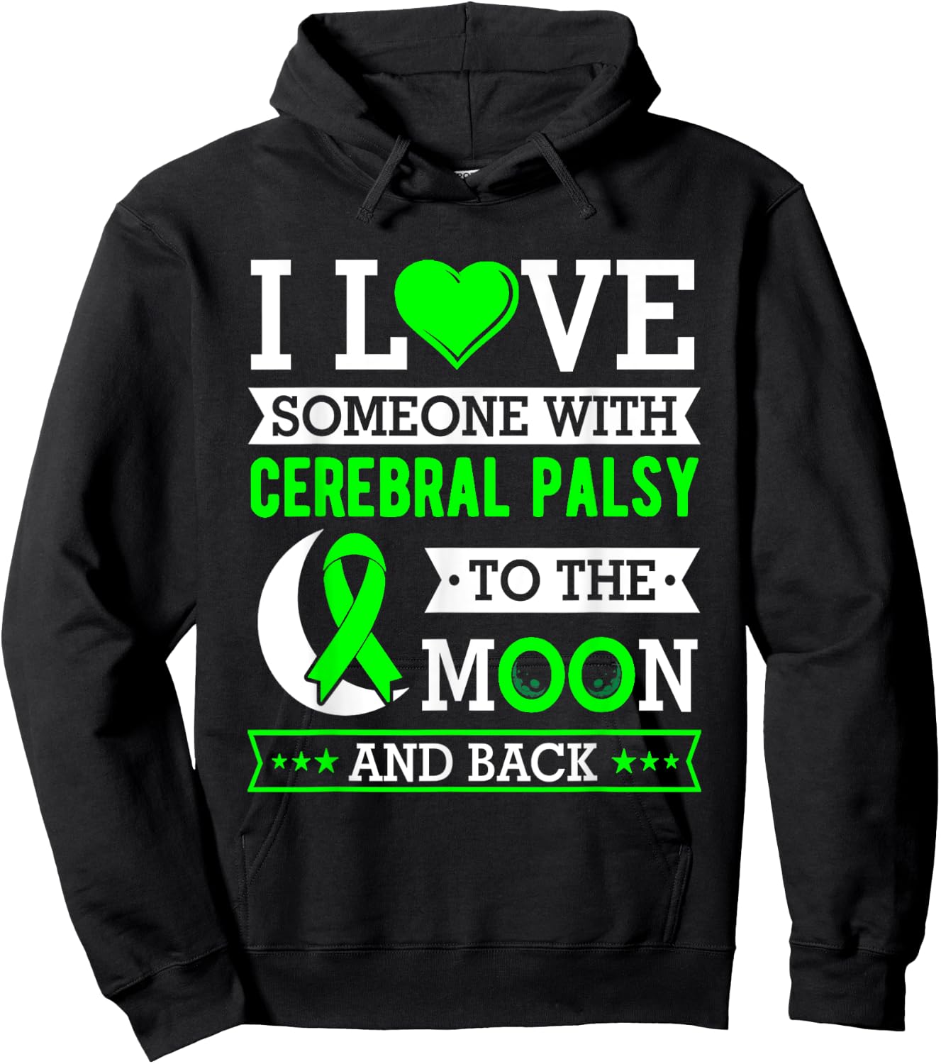 I love someone with cerebral palsy to the moon and back Hoodie - Hoodie | Black