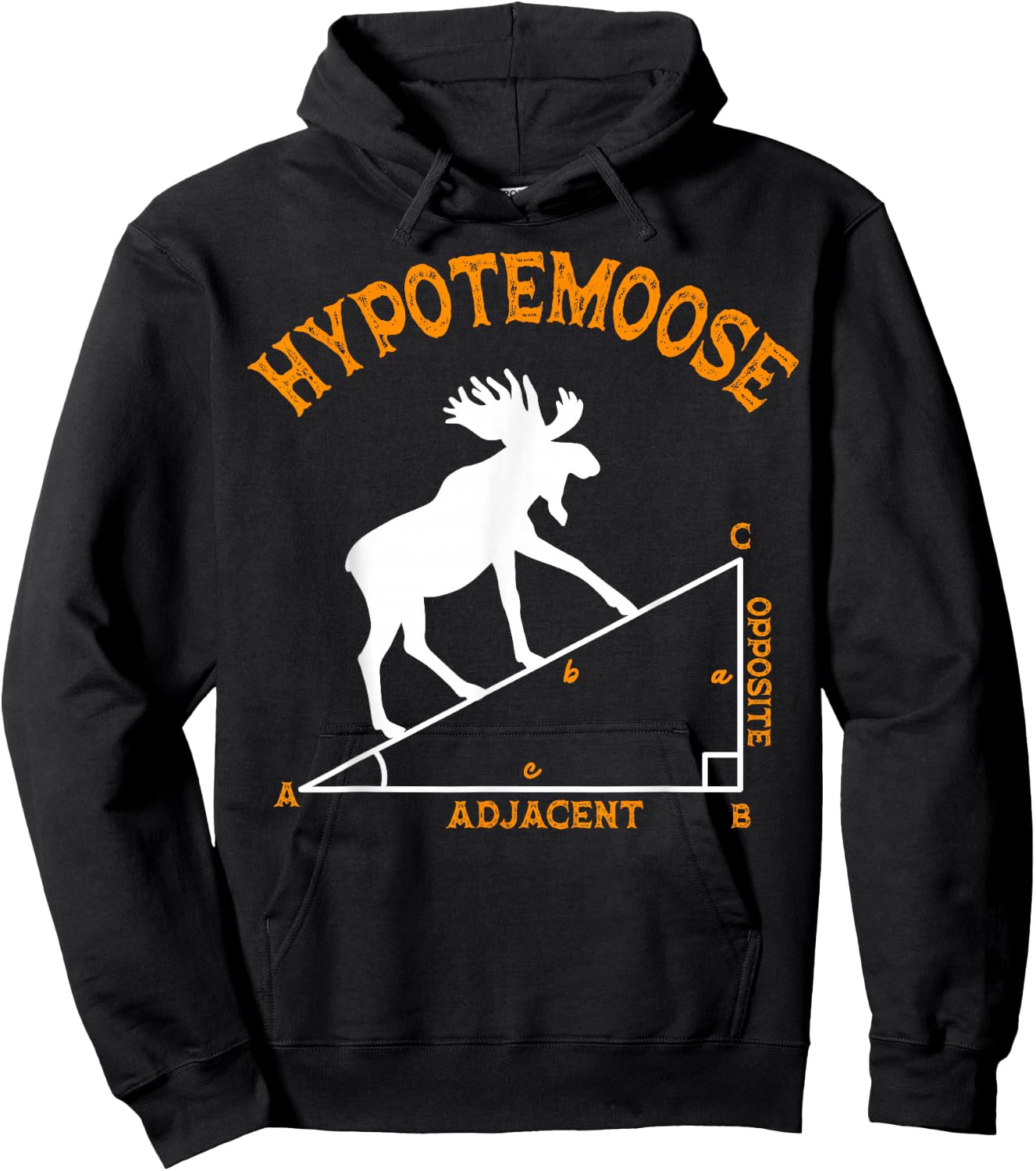 Funny Math Hypotemoose Triangle Adjacent Mathematician Hoodie - Hoodie | Black
