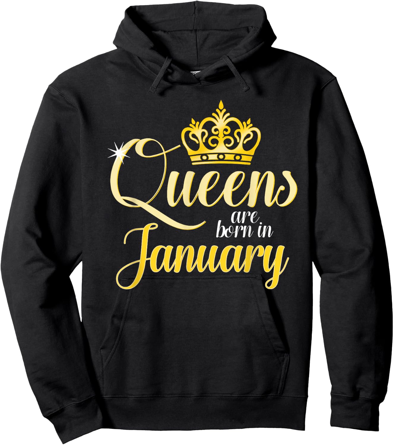 Queens Are Born In January Women Birthday Month Date Gift Hoodie - Hoodie | Black